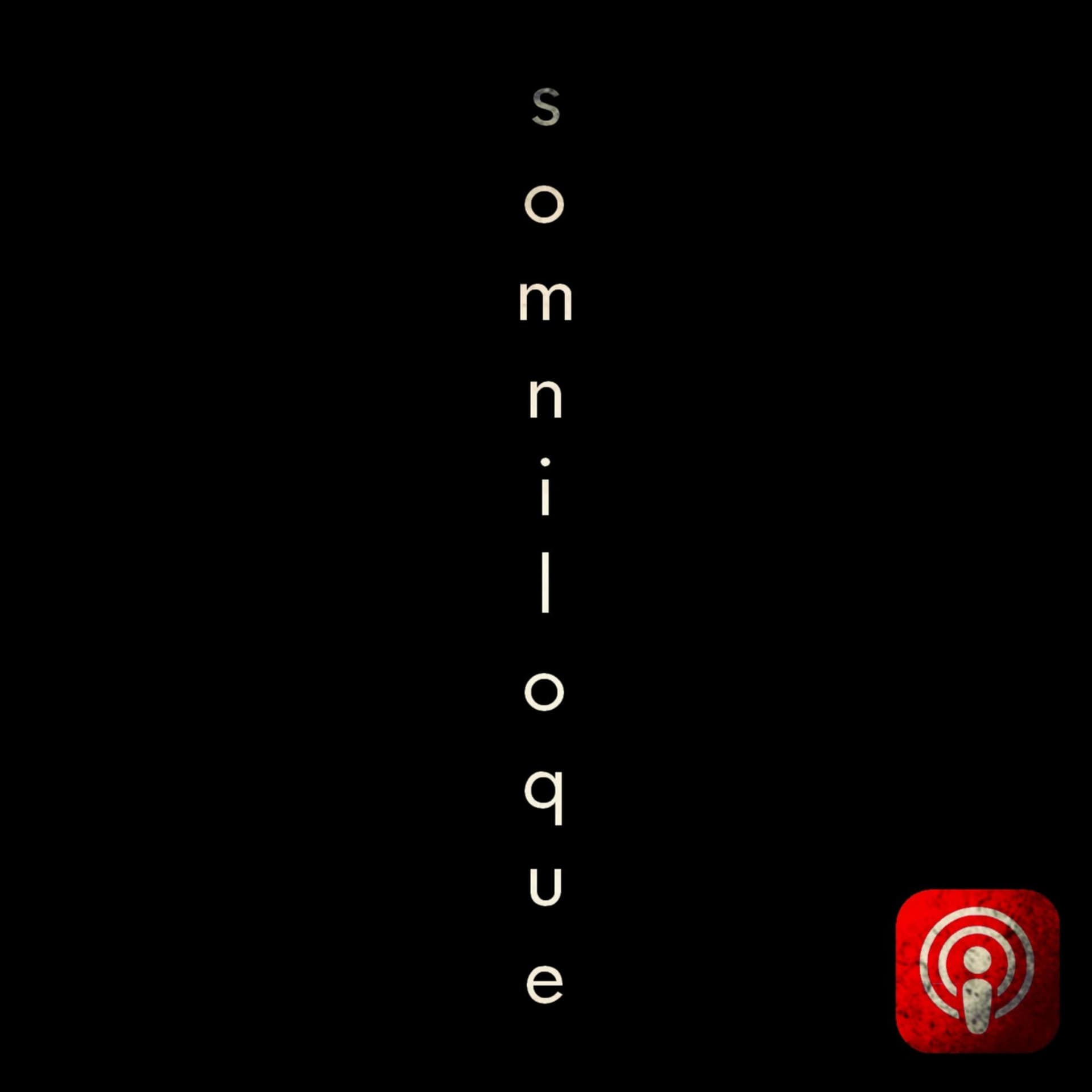 Somniloque - Podcasts