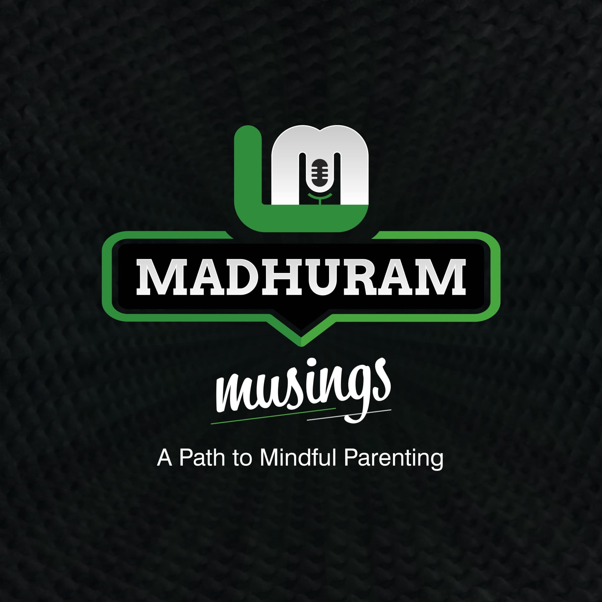 Madhuram Musings - Parenting Podcast in Tamil - Podcasts