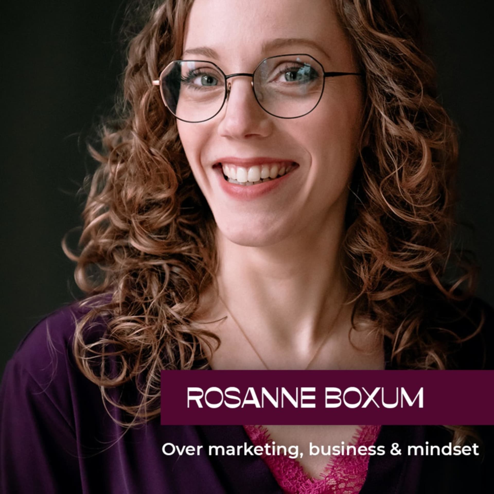 Rosanne Boxum - Podcasts