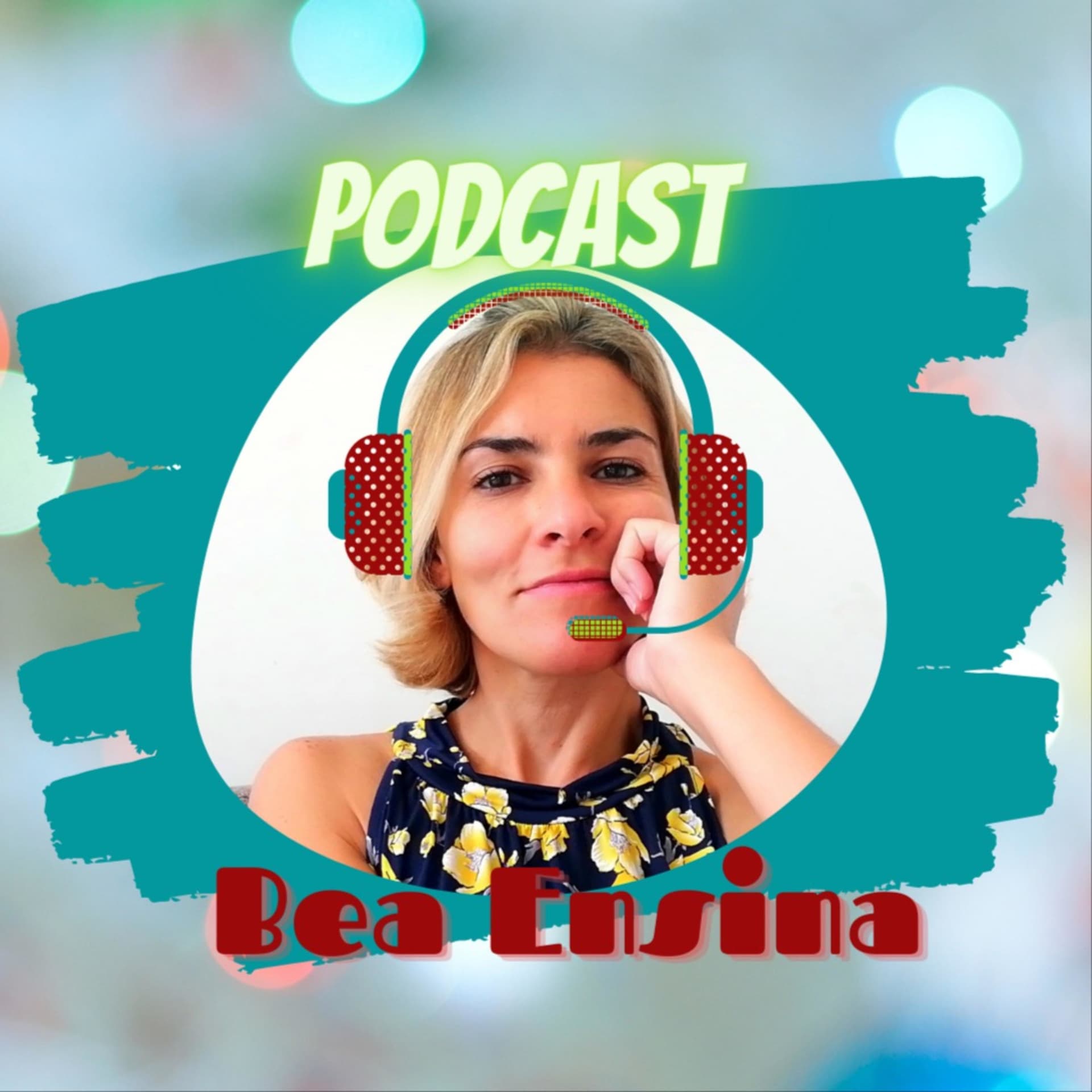 Bea Ensina - Podcasts