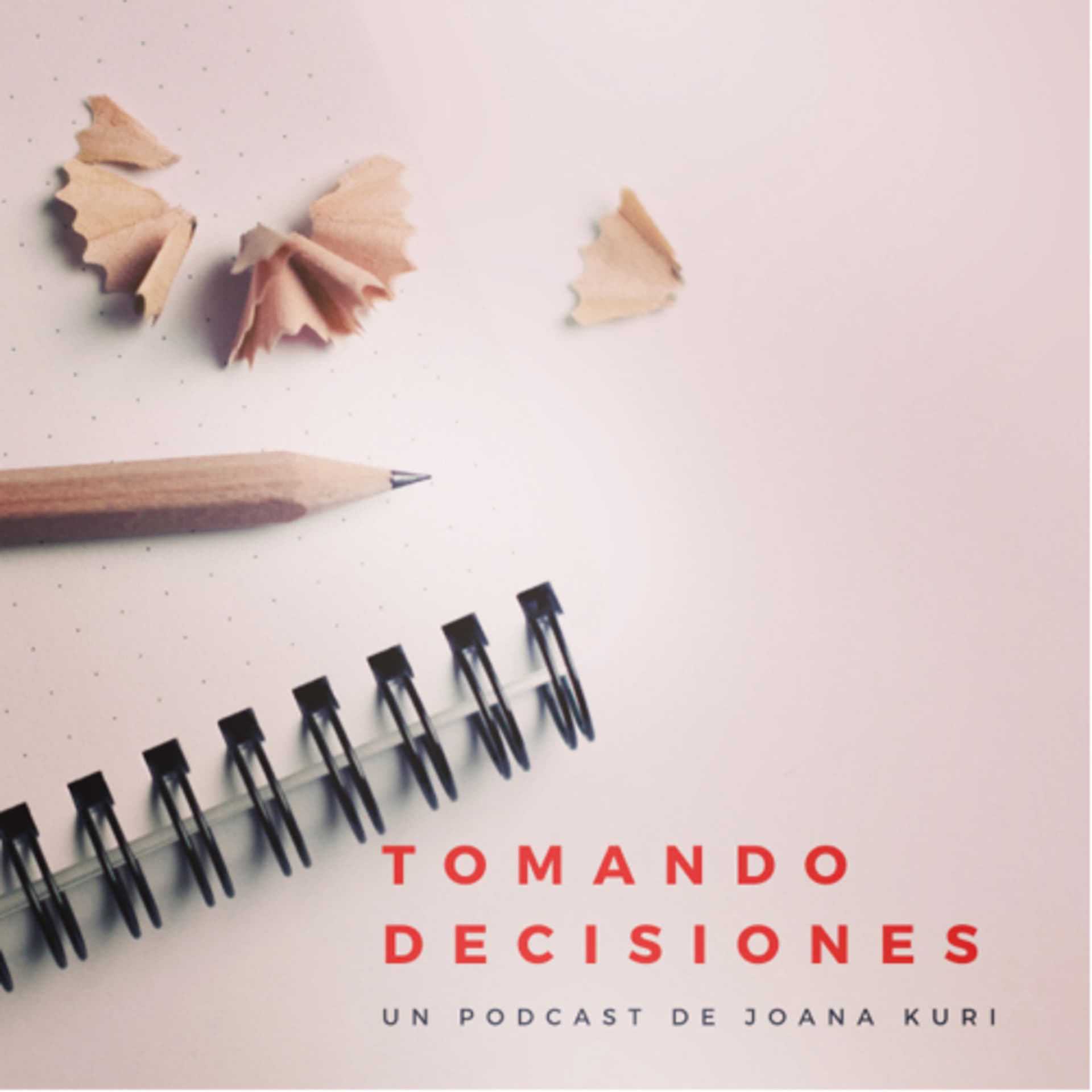 Tomando decisiones - Podcasts