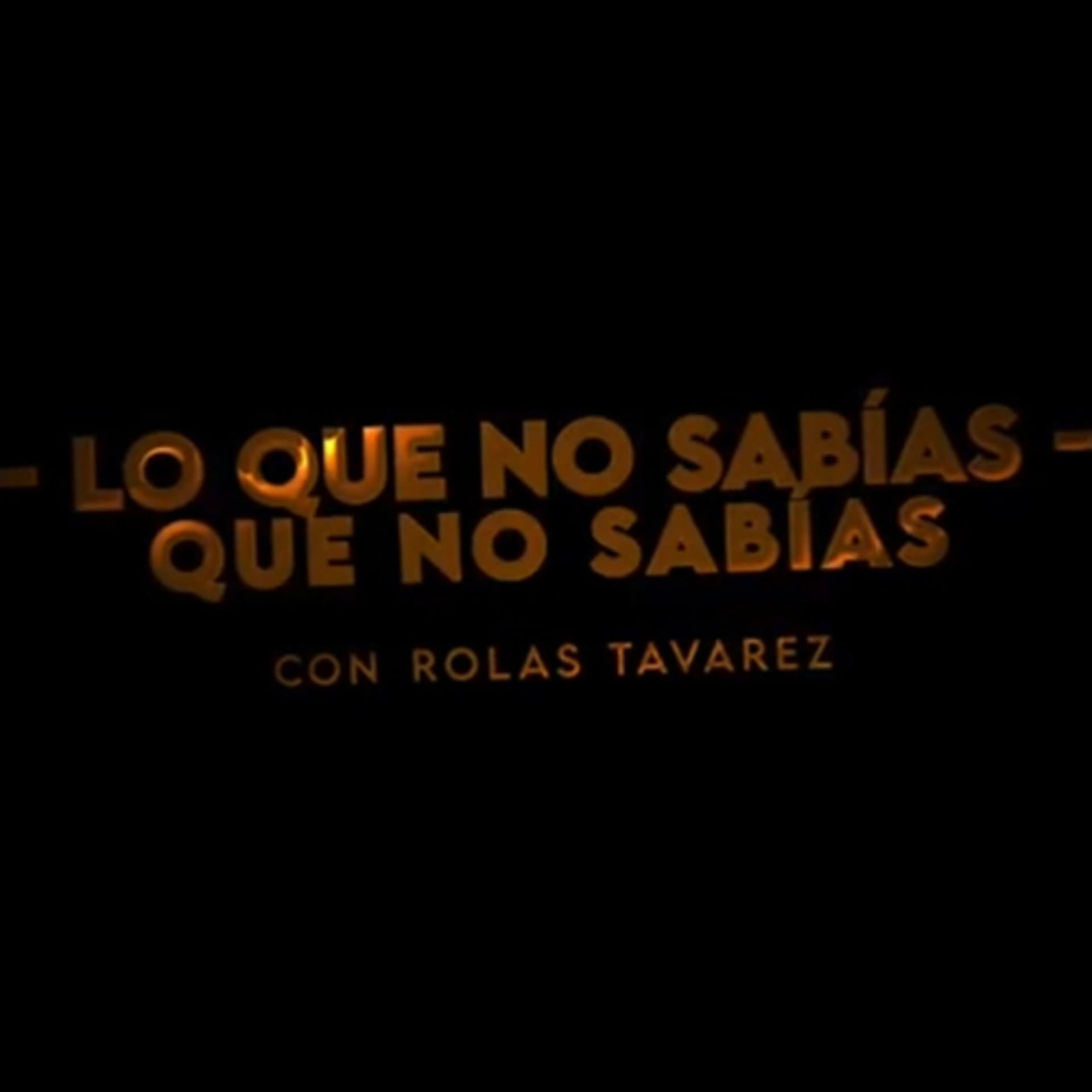 Lo que no sabías, que no sabías