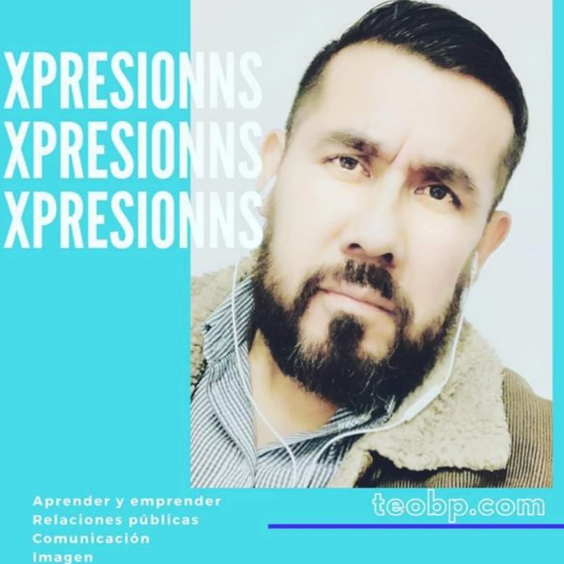 Xpresionns con Teodoro Briceño - Podcasts