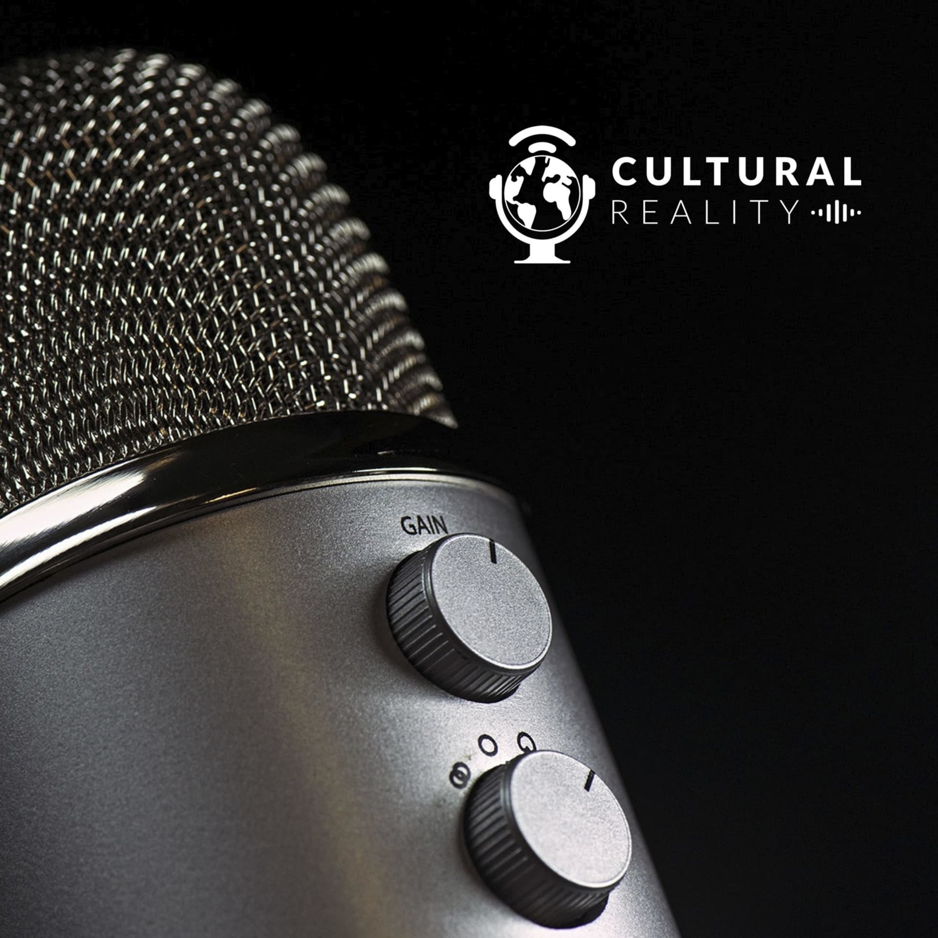 CULTURAL REALITY - Podcasts
