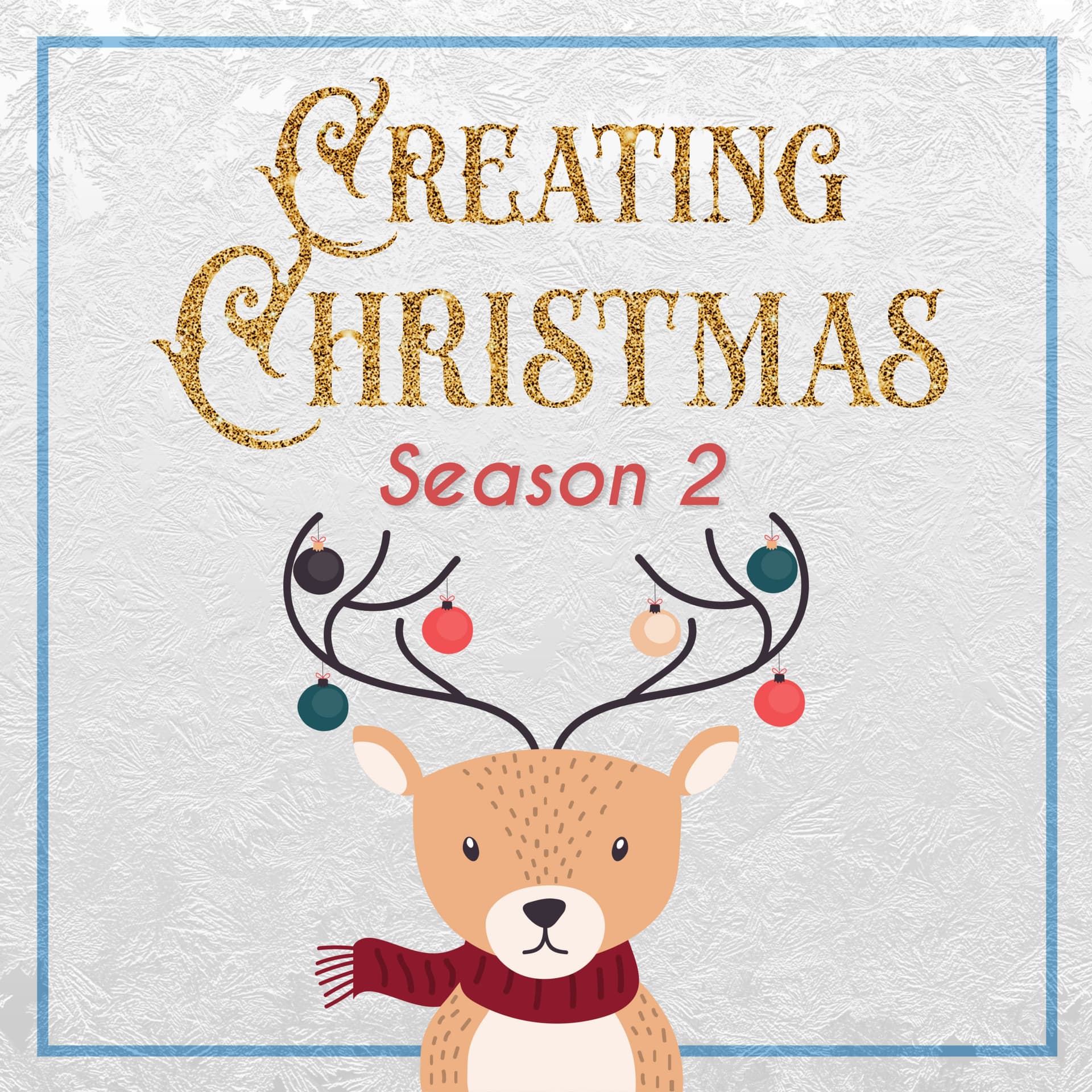Creating Christmas - Podcasts