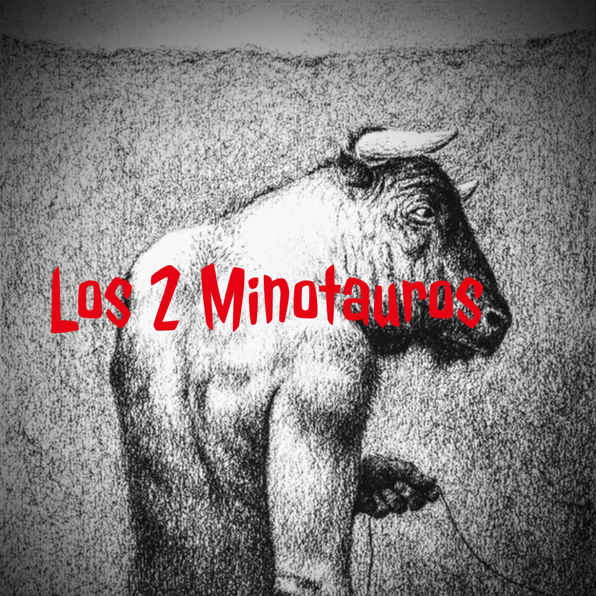 LOS 2 MINOTAUROS - Podcasts