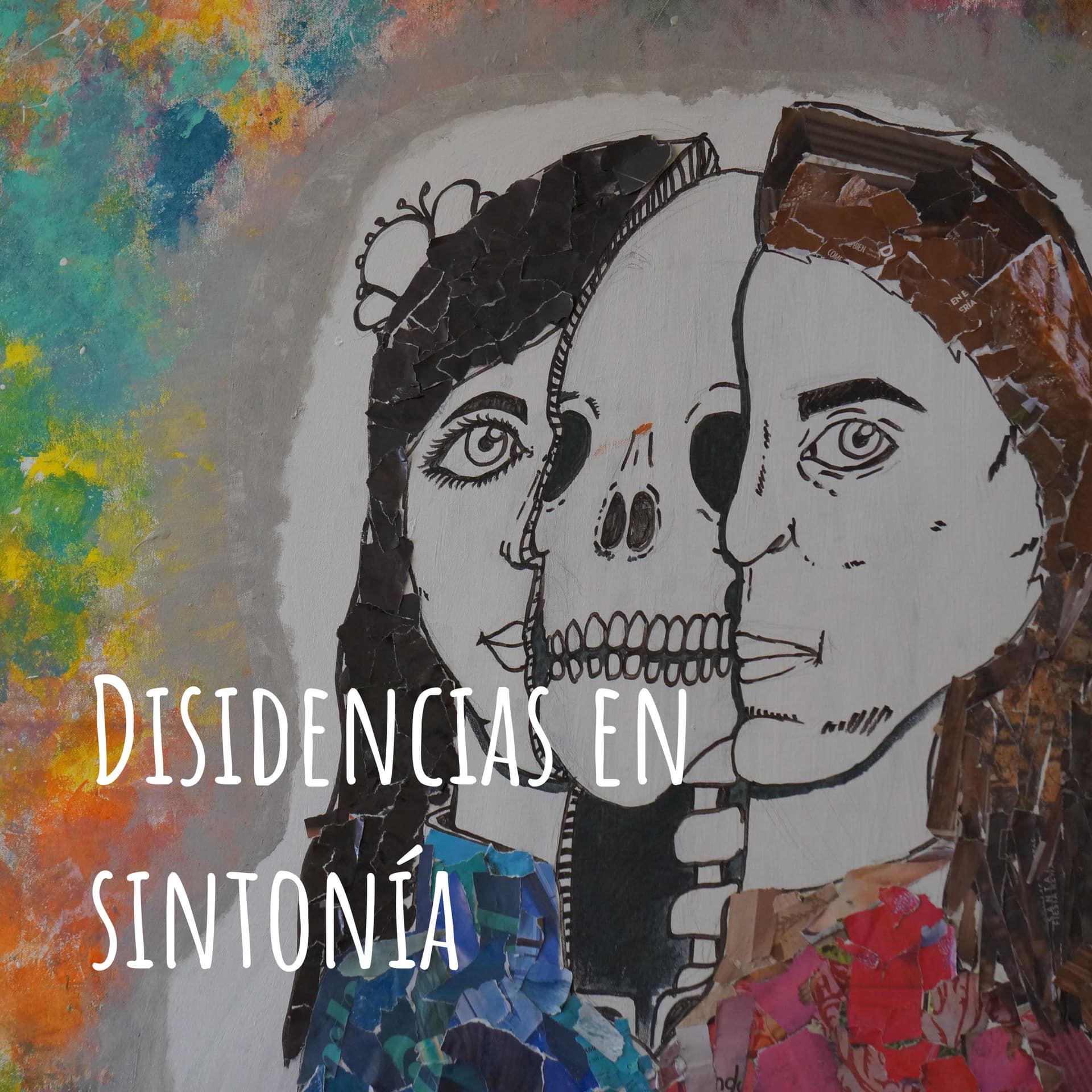 Disidencias en sintonía - Podcasts