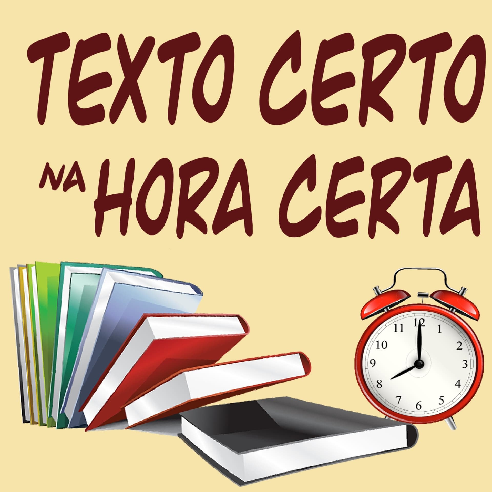 TEXTO CERTO na HORA CERTA - Podcasts