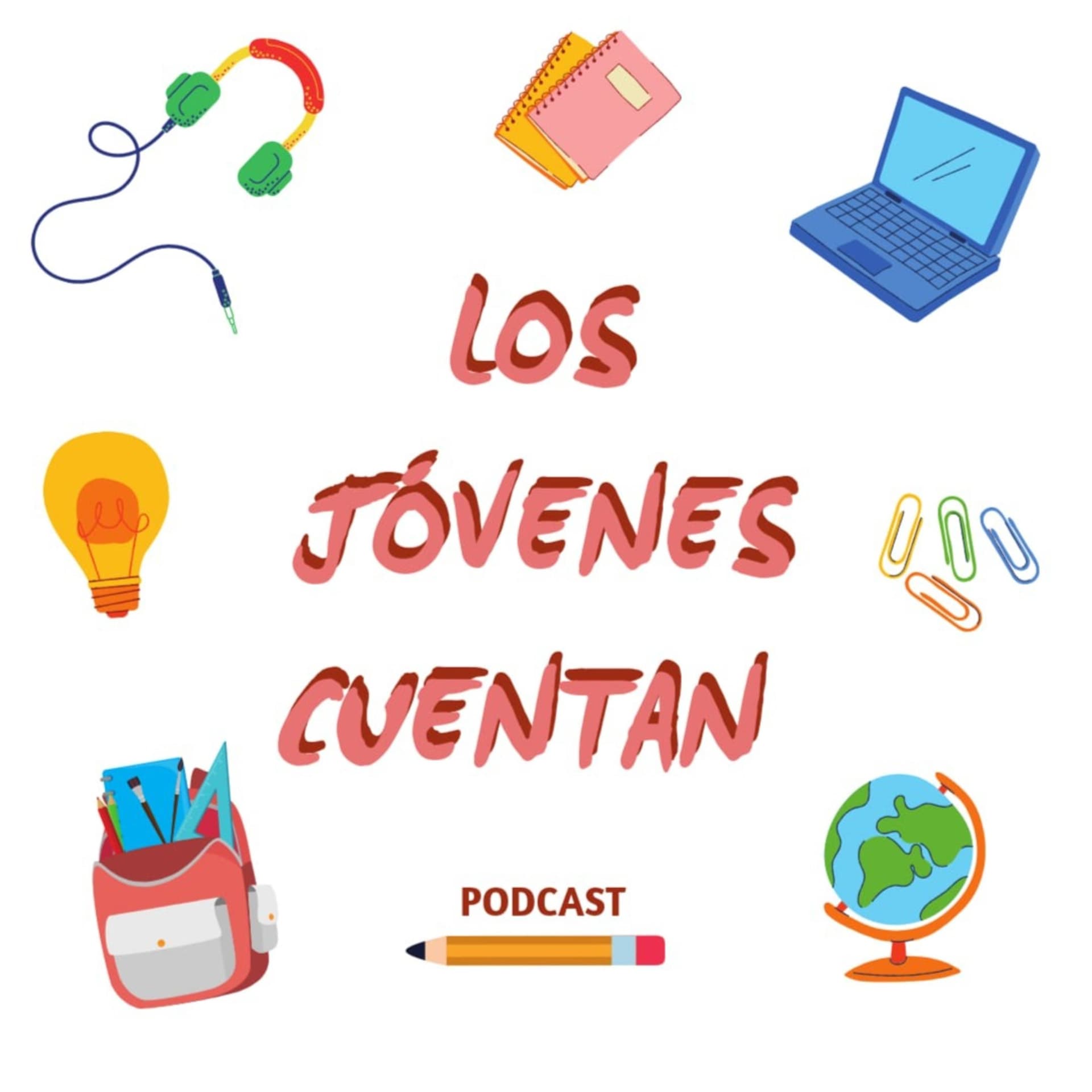Los jóvenes cuentan - Podcasts