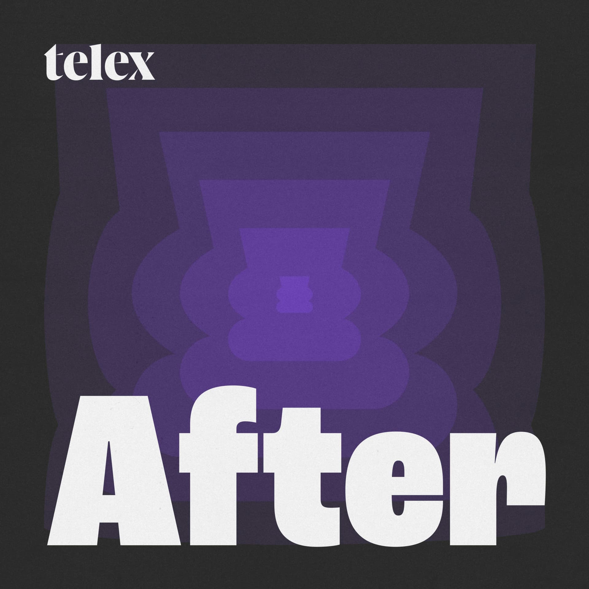 Telex After - Podcasts