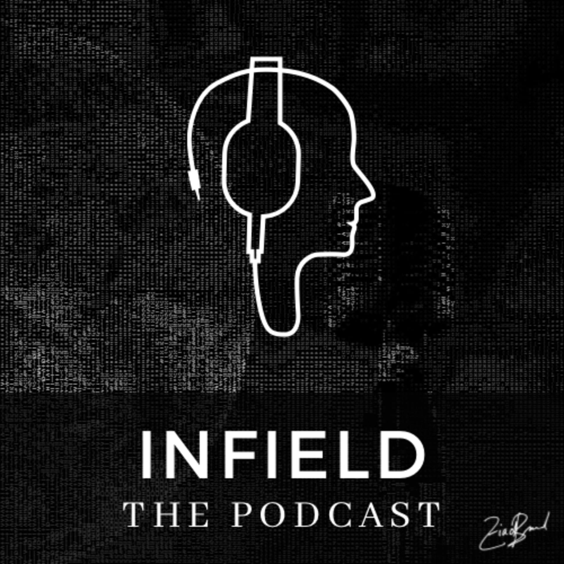 INFIELD - Podcasts