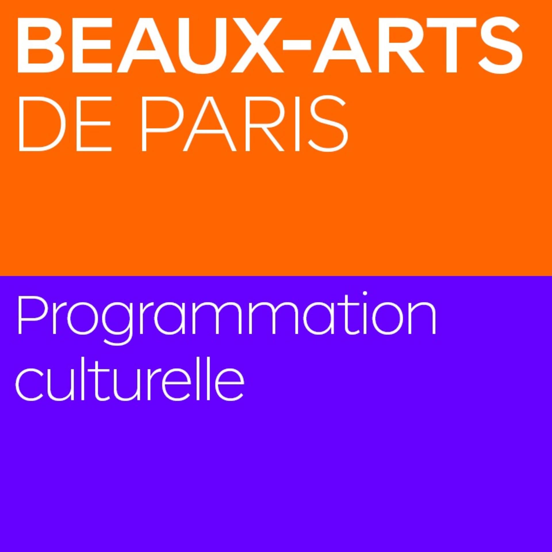 Beaux-Arts de Paris - Podcasts
