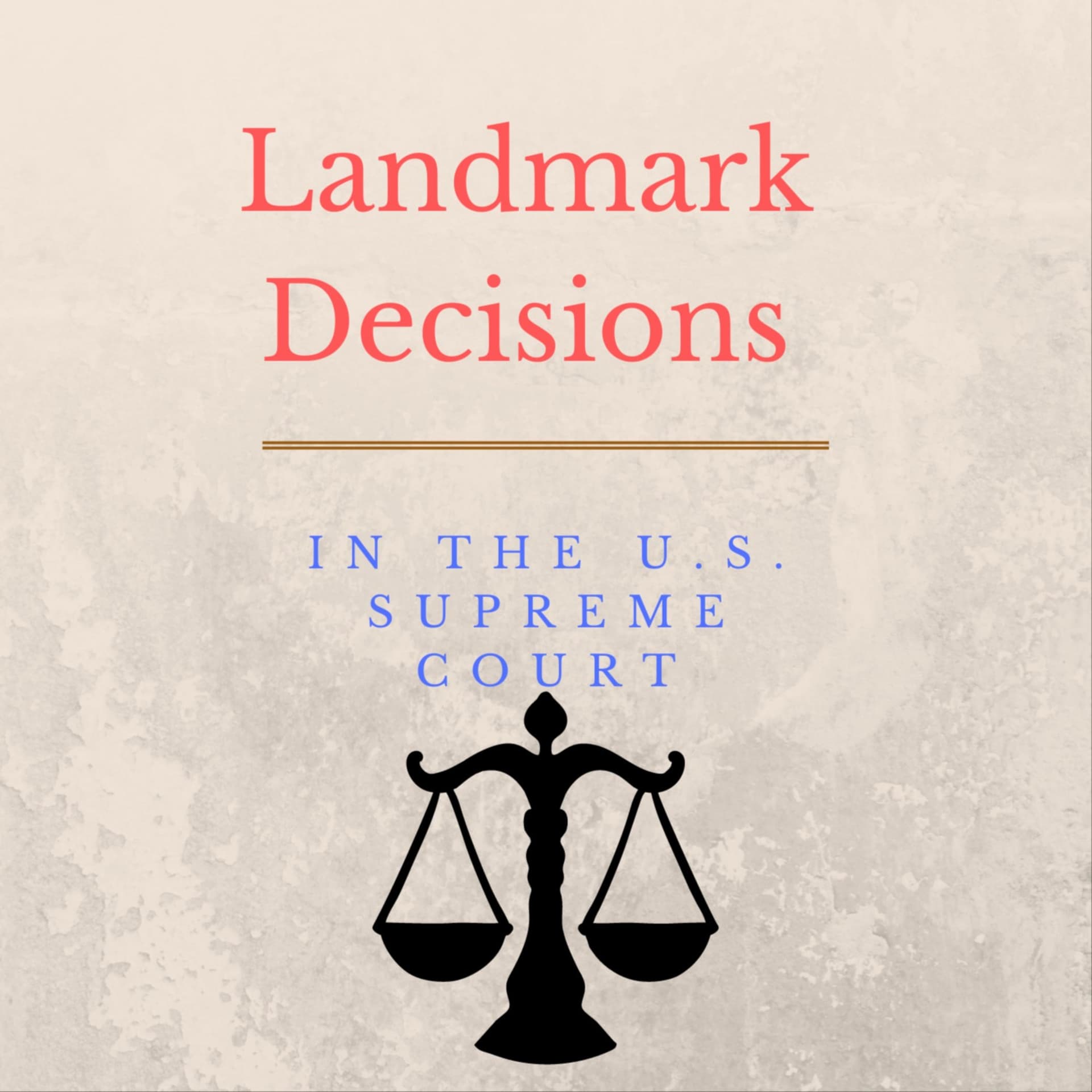 Landmark Decisions in the United States Supreme Court - Podcasts