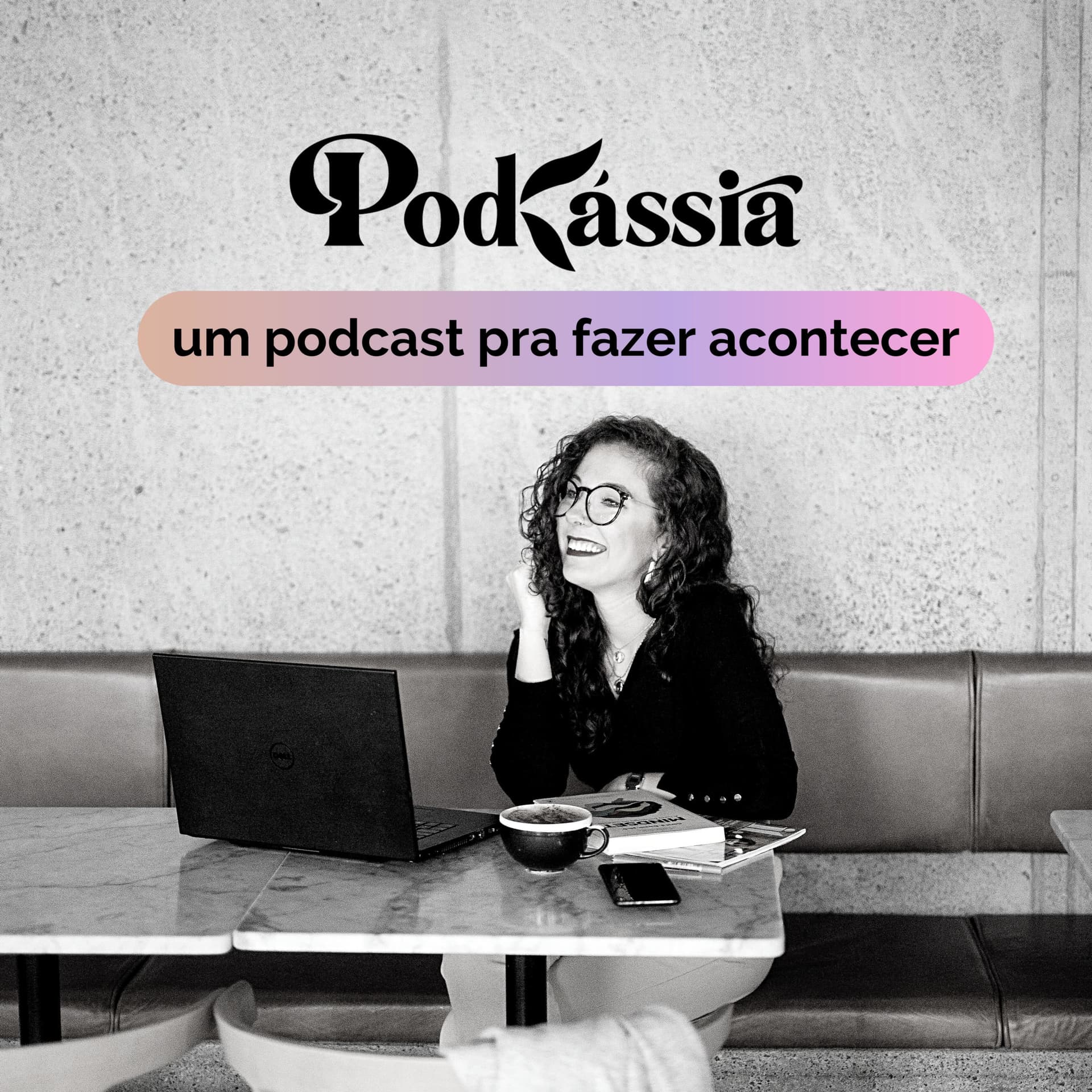 PodKássia - Podcasts