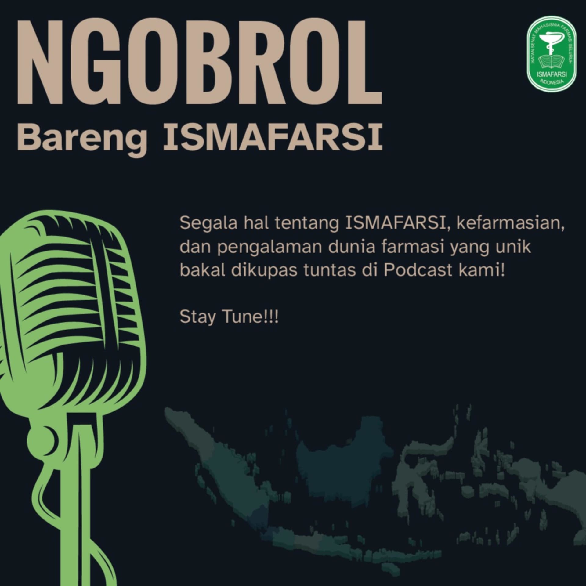 Ngobrol Bareng ISMAFARSI - Podcasts