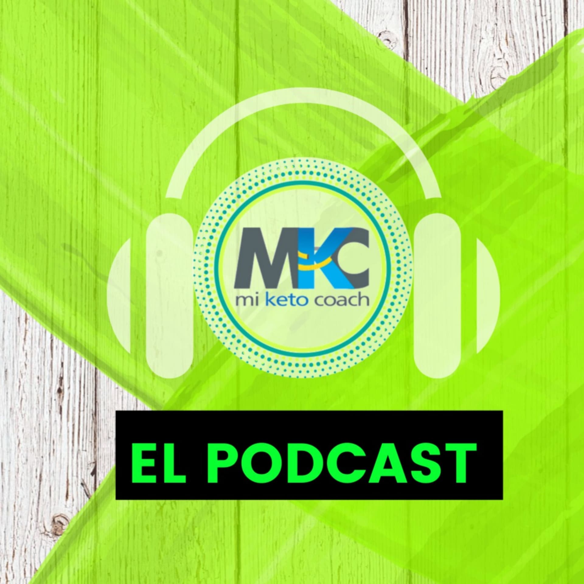Mi Keto Coach - Podcasts