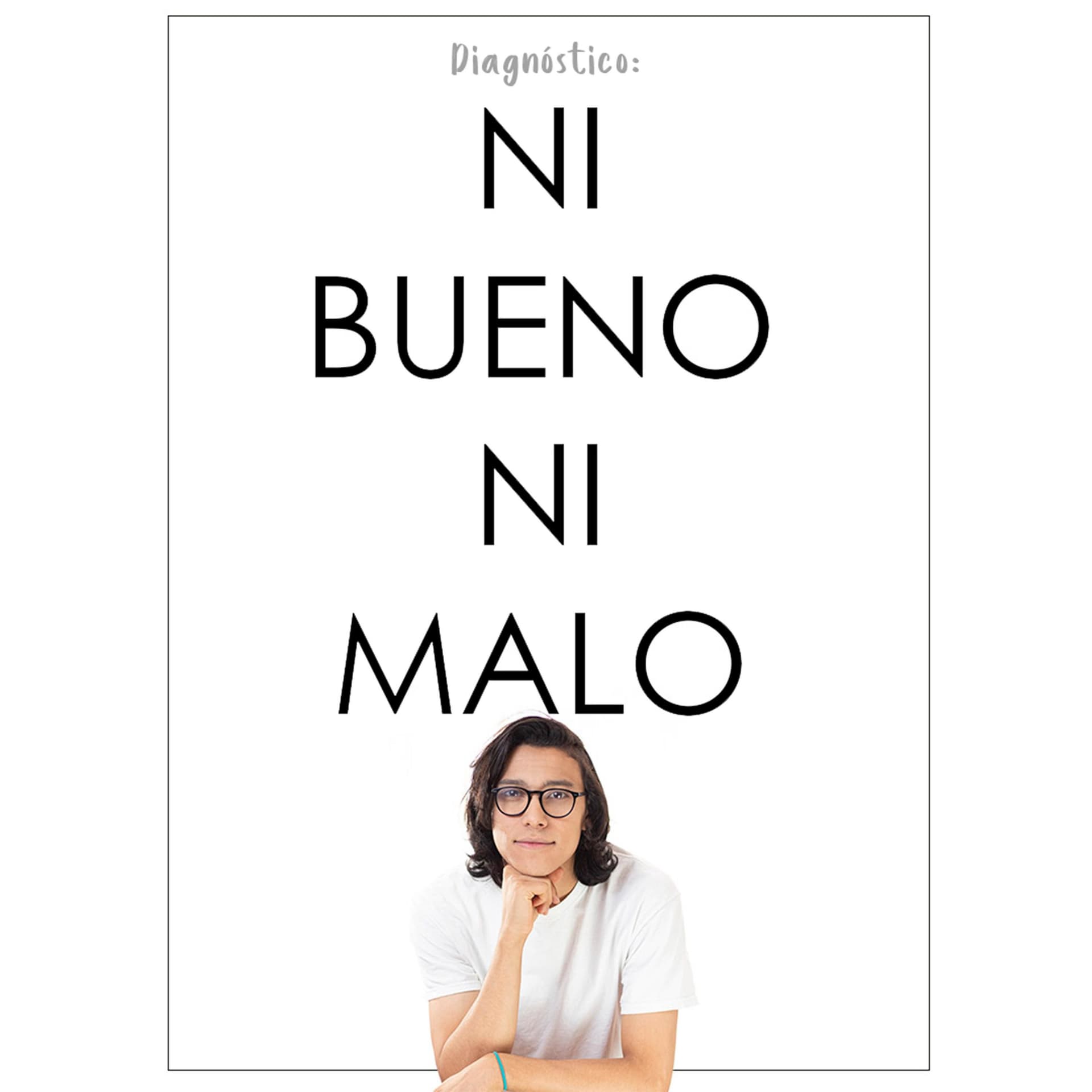 Ni bueno ni malo - Podcasts