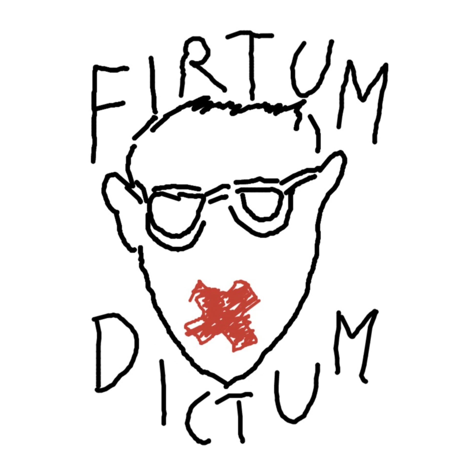 Firtum Dictum - Podcasts
