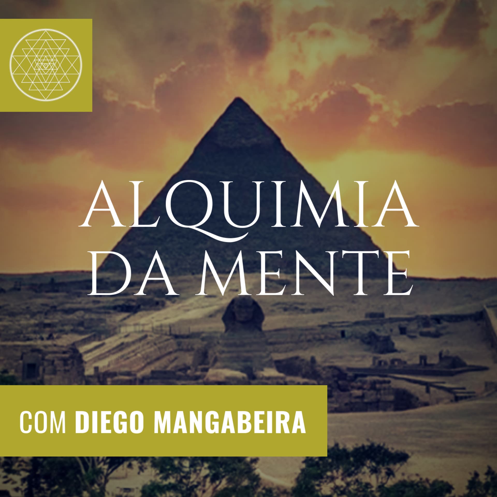 Alquimia da Mente - Podcasts