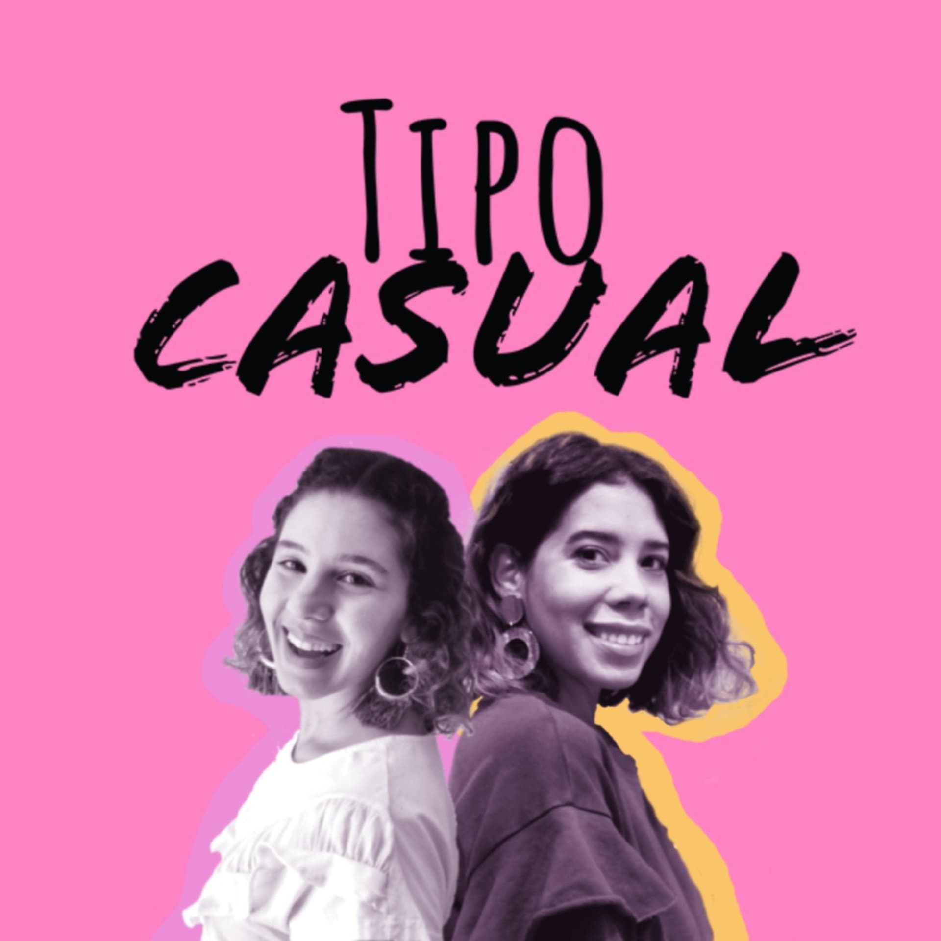 Tipo Casual Podcast - Podcasts