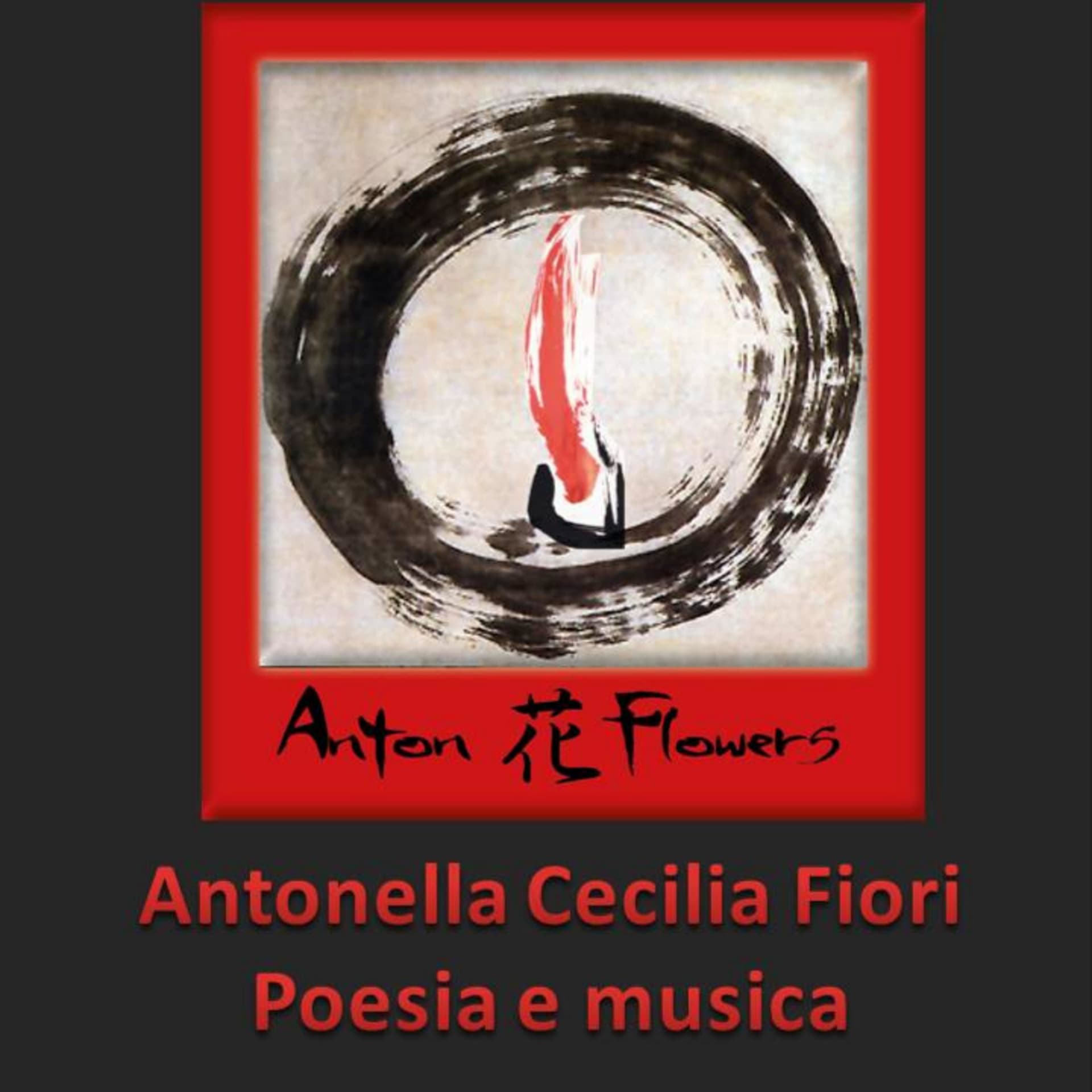 ANTONELLA CECILIA FIORI POESIA E MUSICA - Podcasts