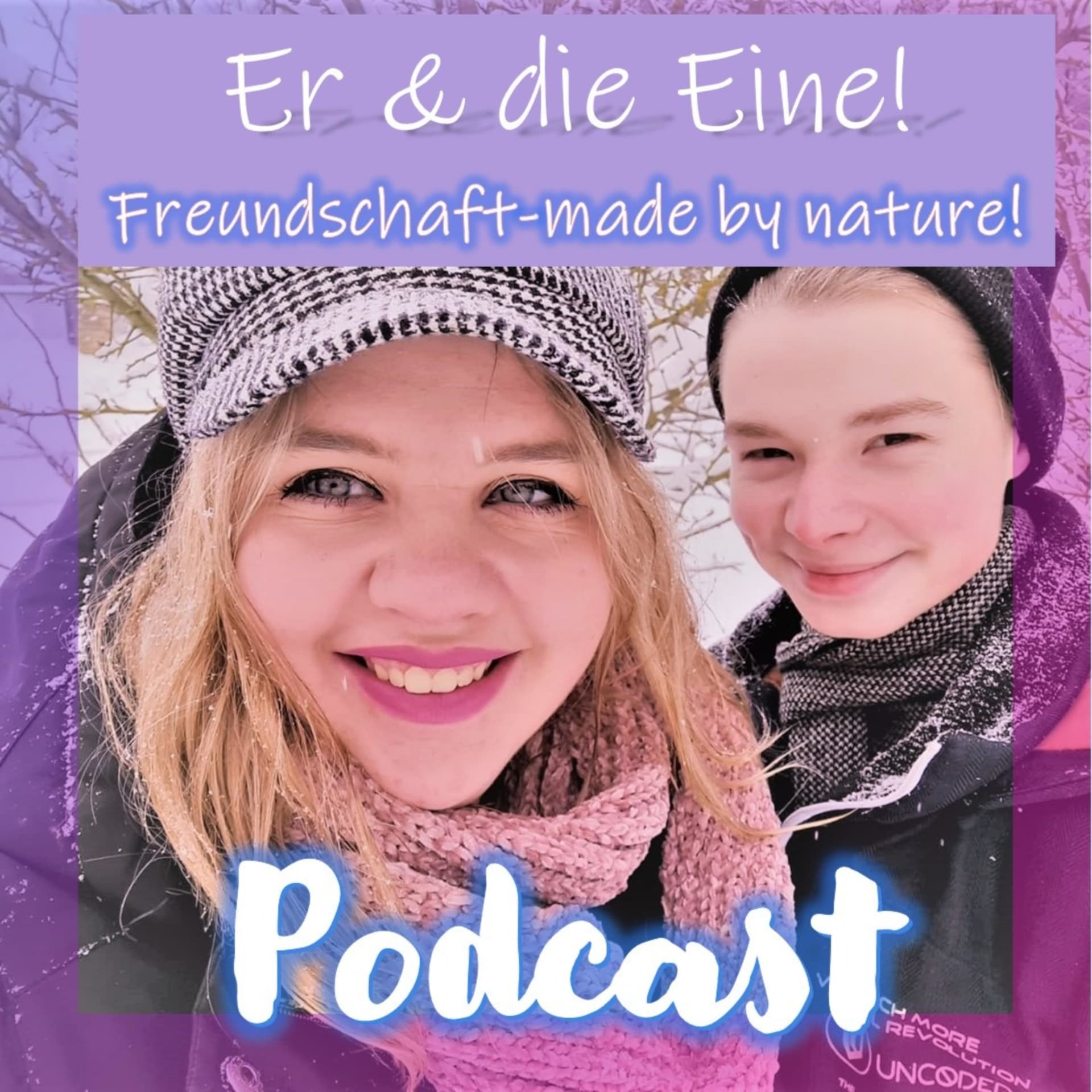 Er und die Eine!