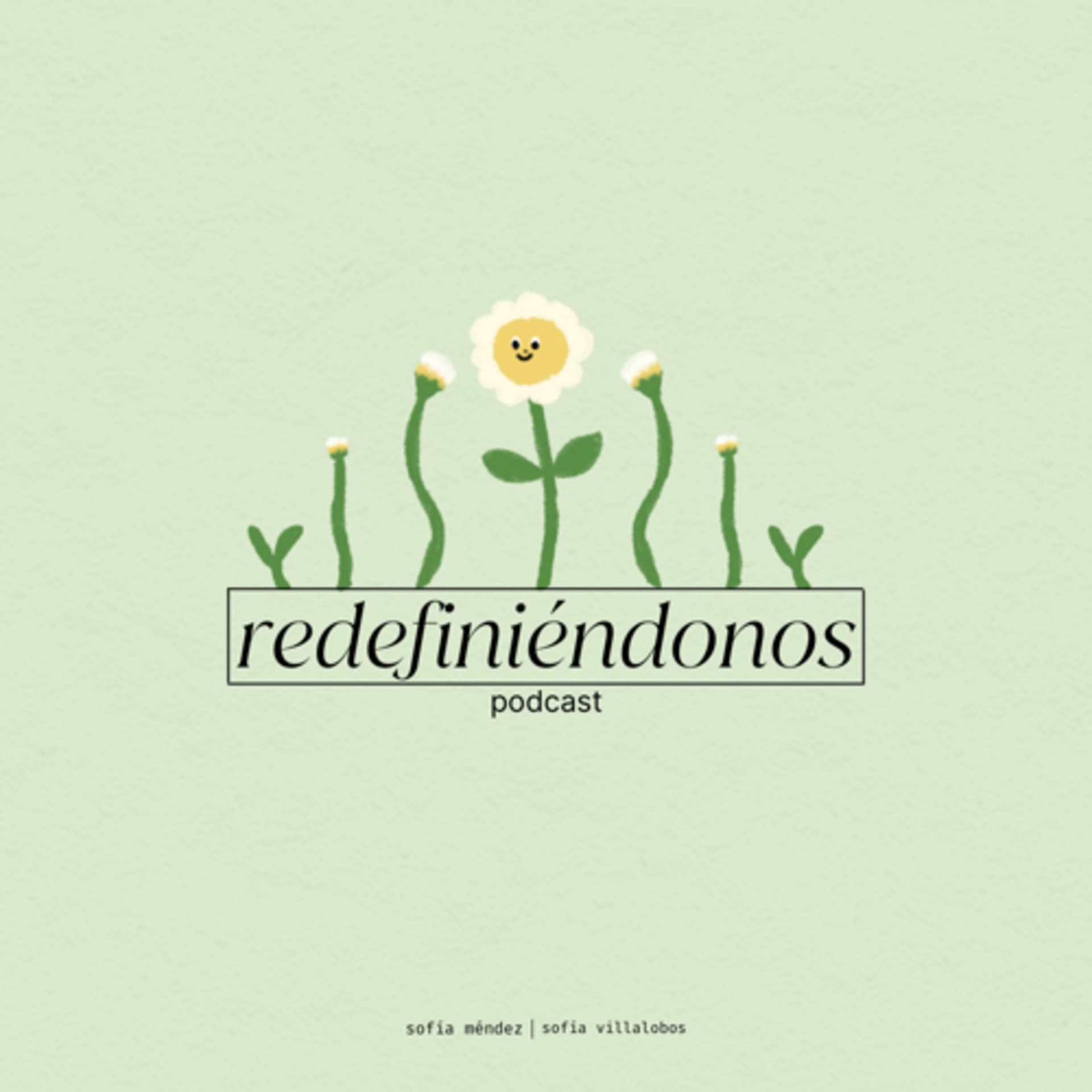 Redefiniéndonos - Podcasts