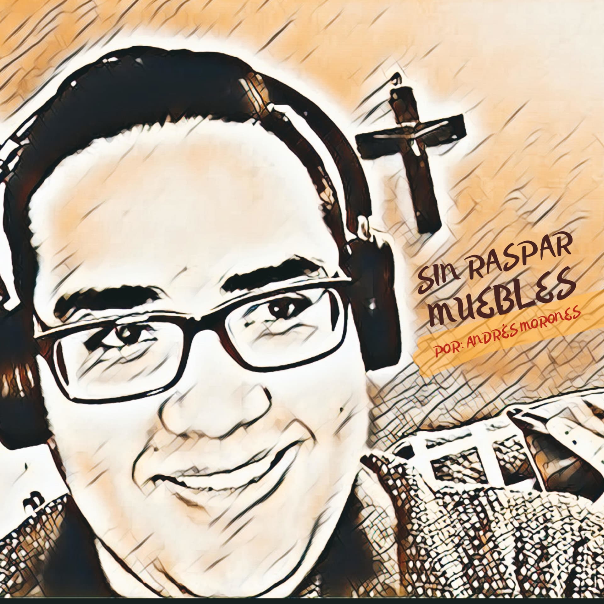 Sin raspar muebles - Podcasts