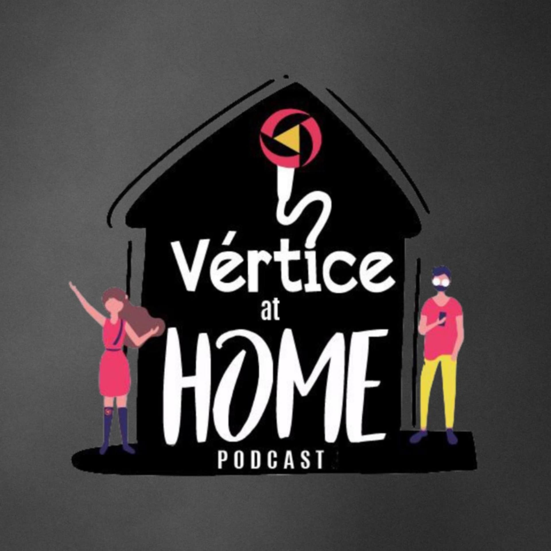 Vértice at Home - Podcasts