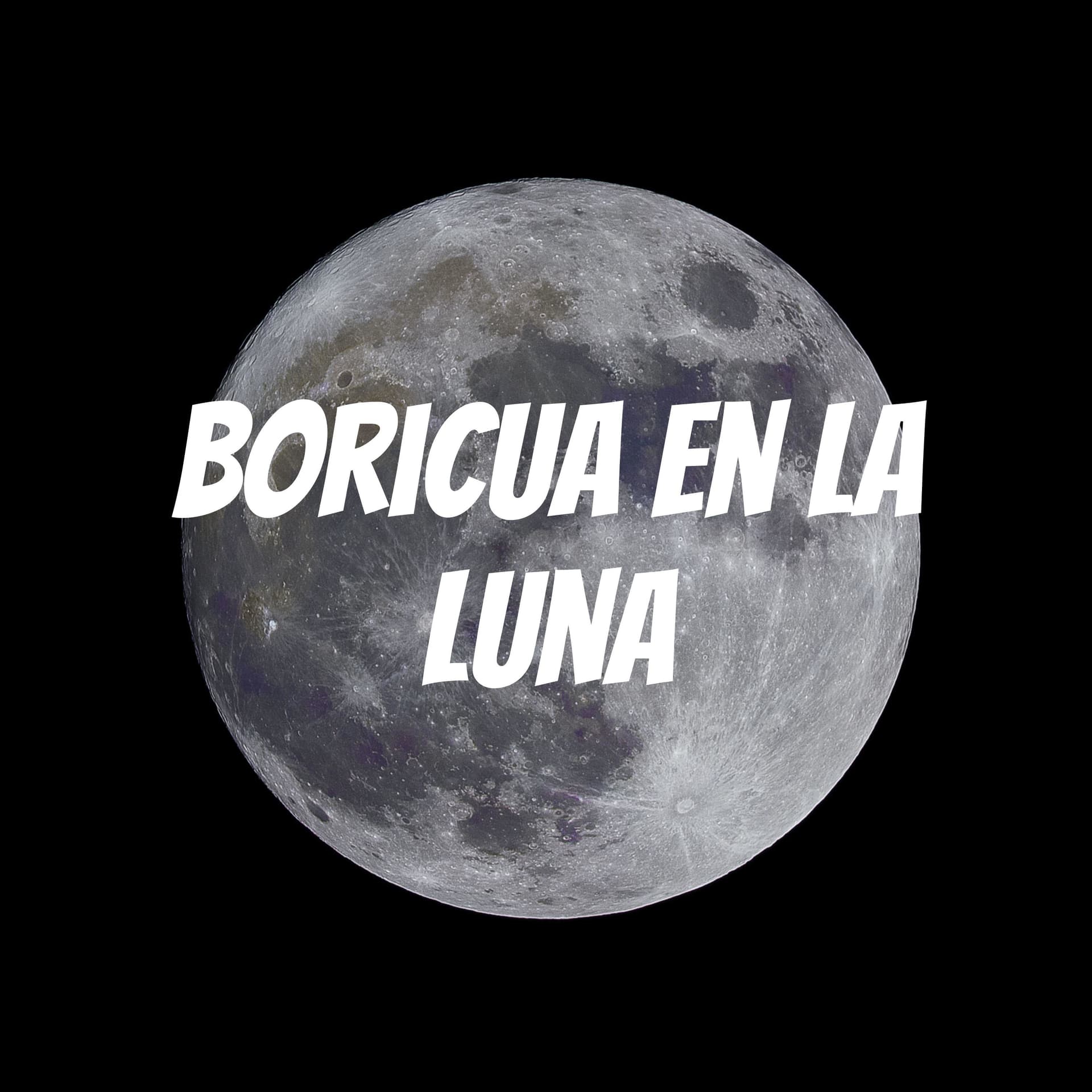 Boricua en la luna - Podcasts