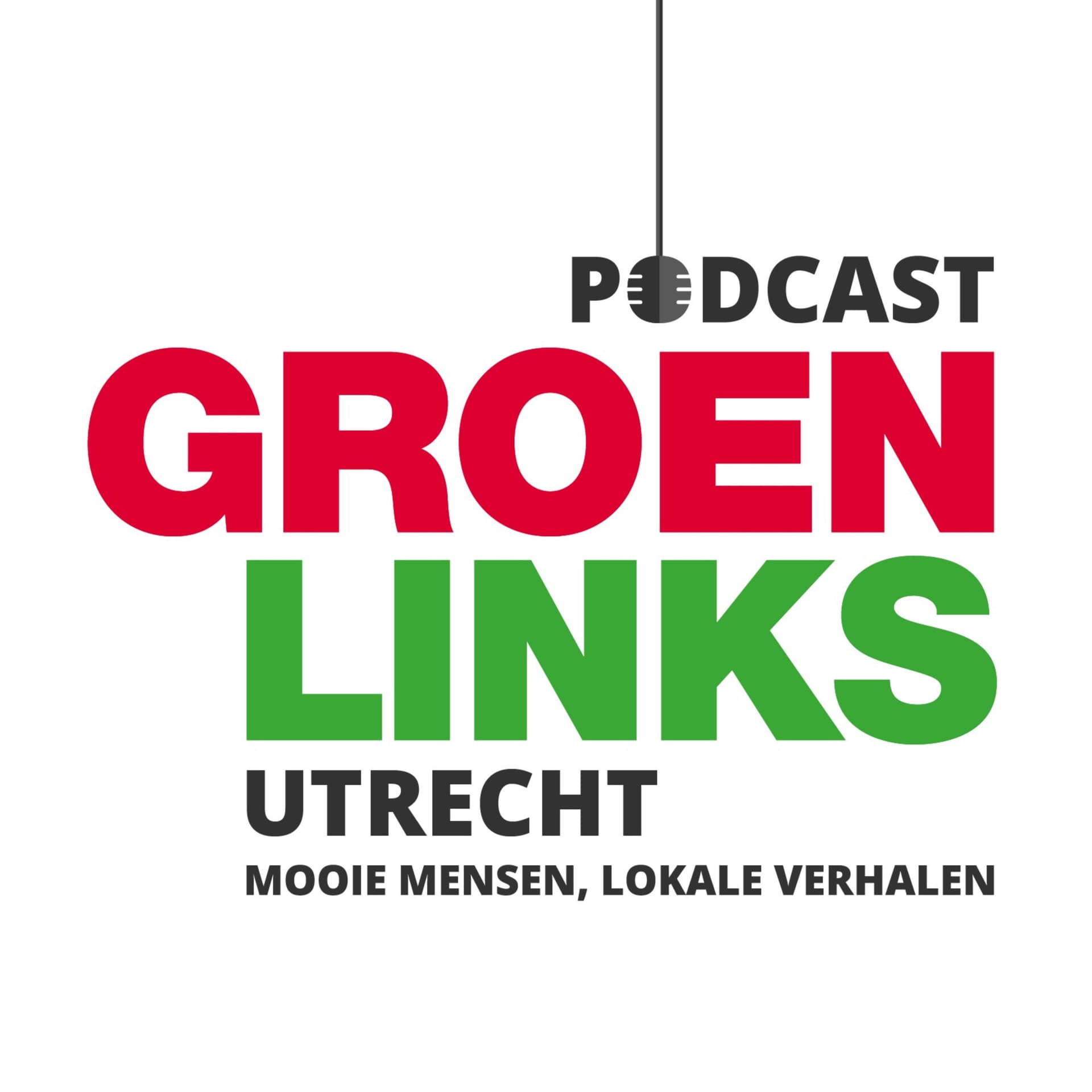 Podcast GroenLinks Utrecht - Mooie mensen, Lokale verhalen - Podcasts