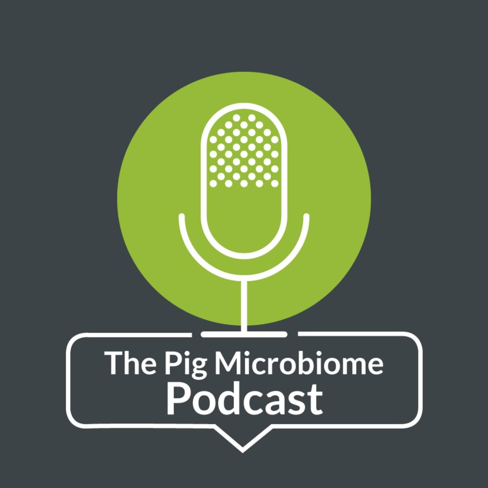 The Pig Microbiome Podcast - Podcasts