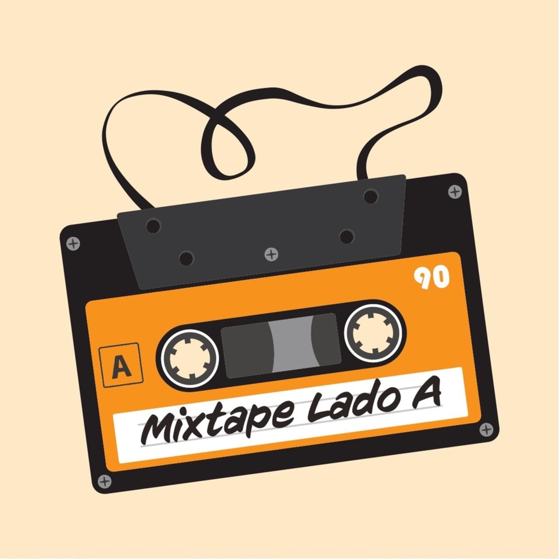Mixtape: lado A