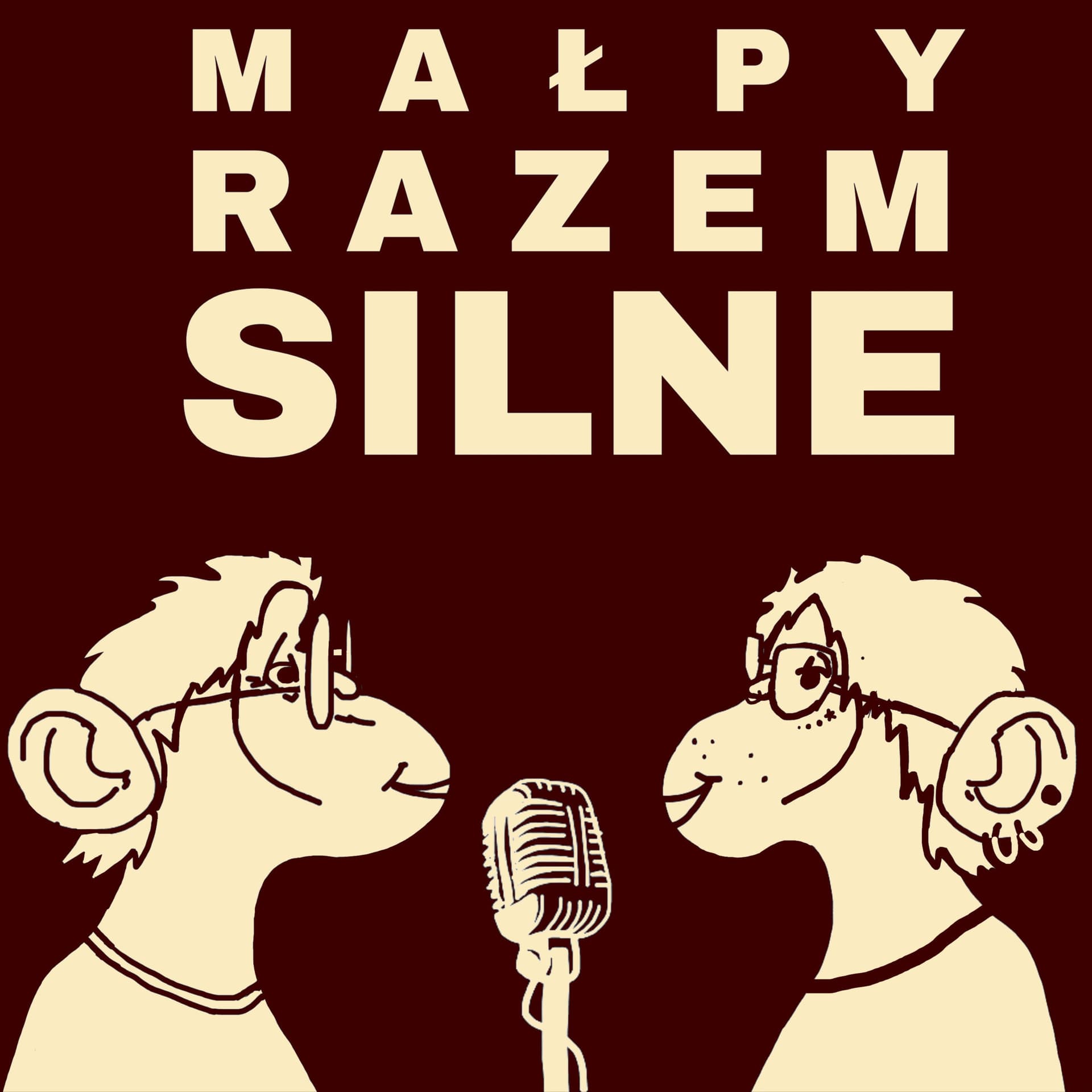 Małpy Razem Silne - Podcasts