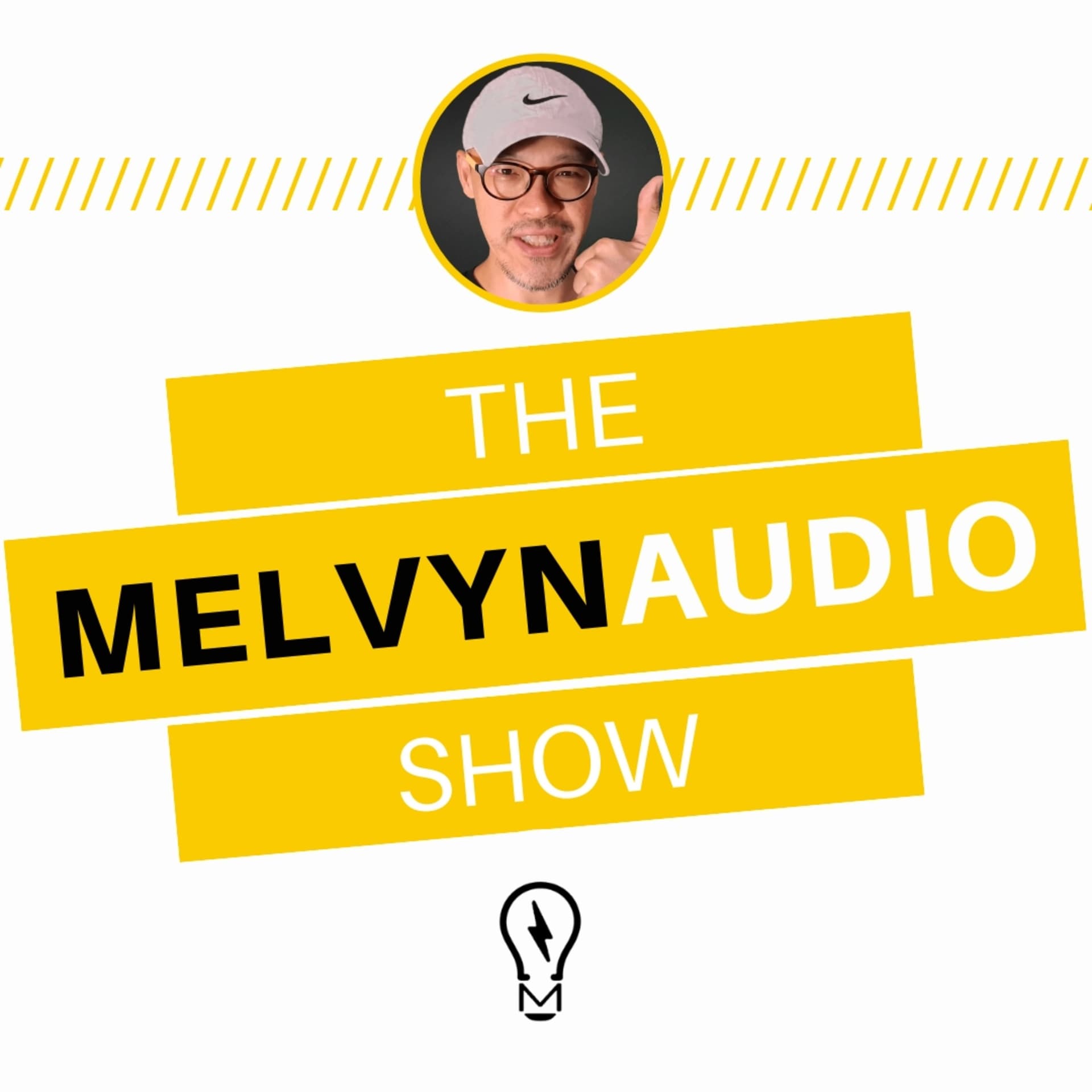 The Melvyn Audio Show - Podcasts
