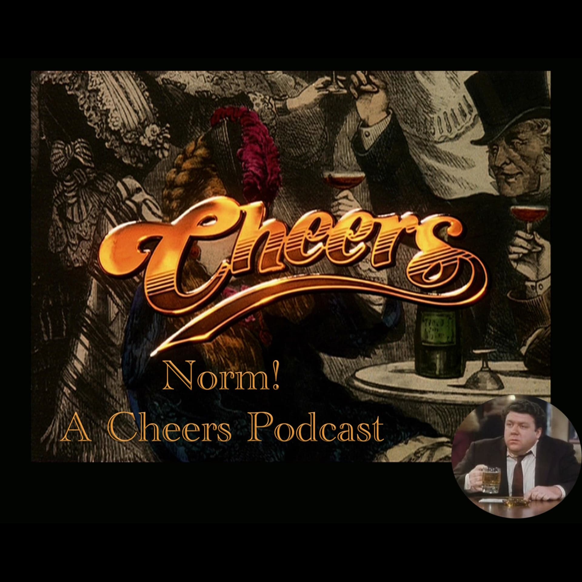 Norm! A Cheers Podcast - Podcasts