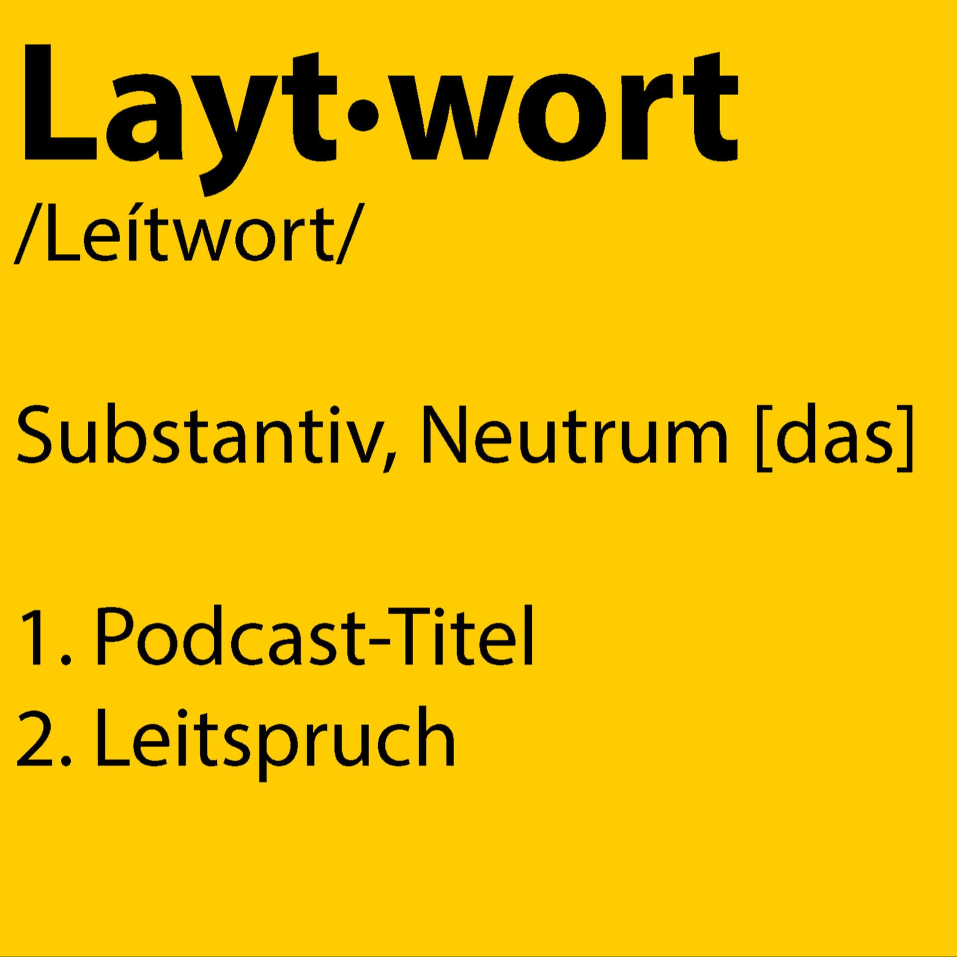 Laytwort - Podcasts