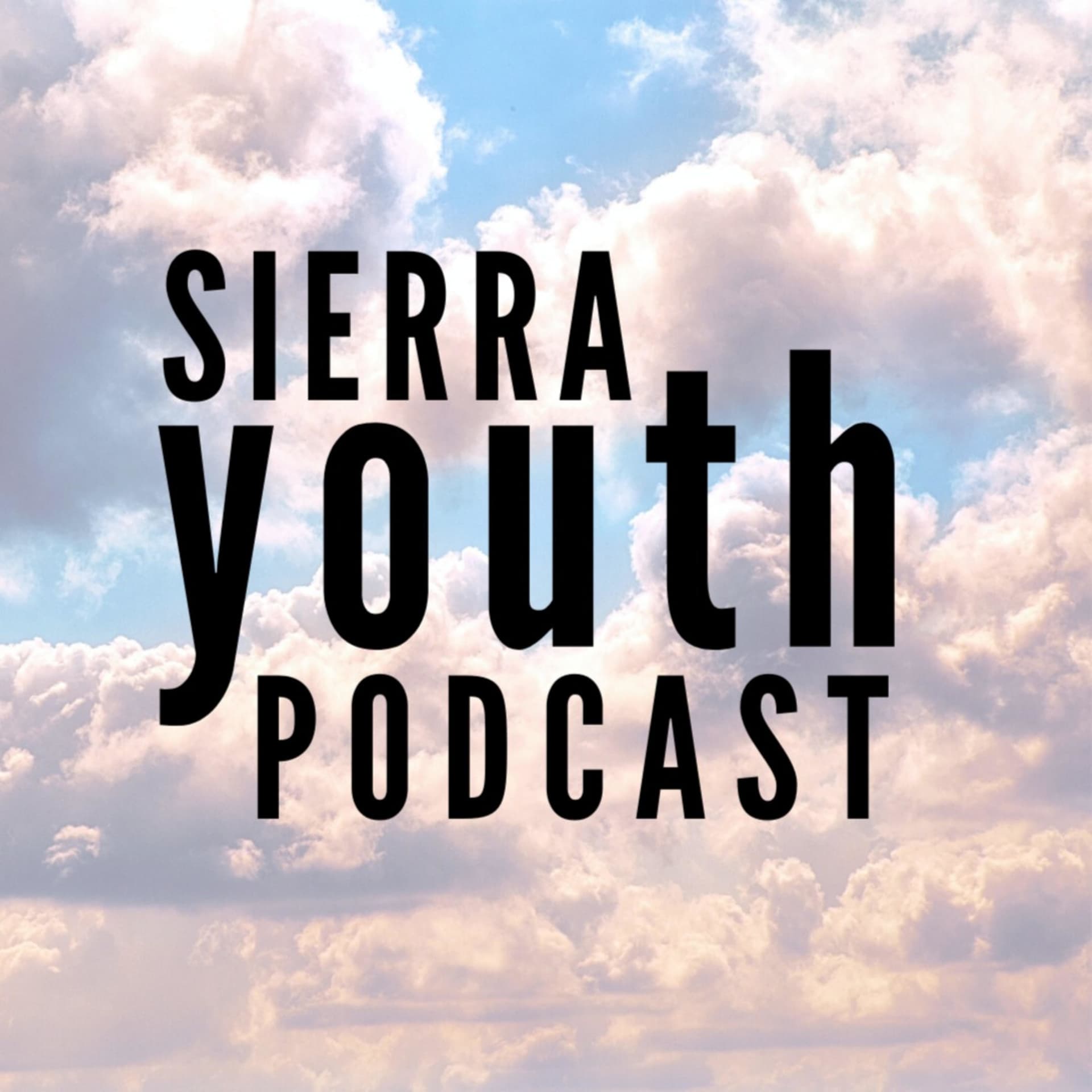 Sierra Youth Podcast - Podcasts
