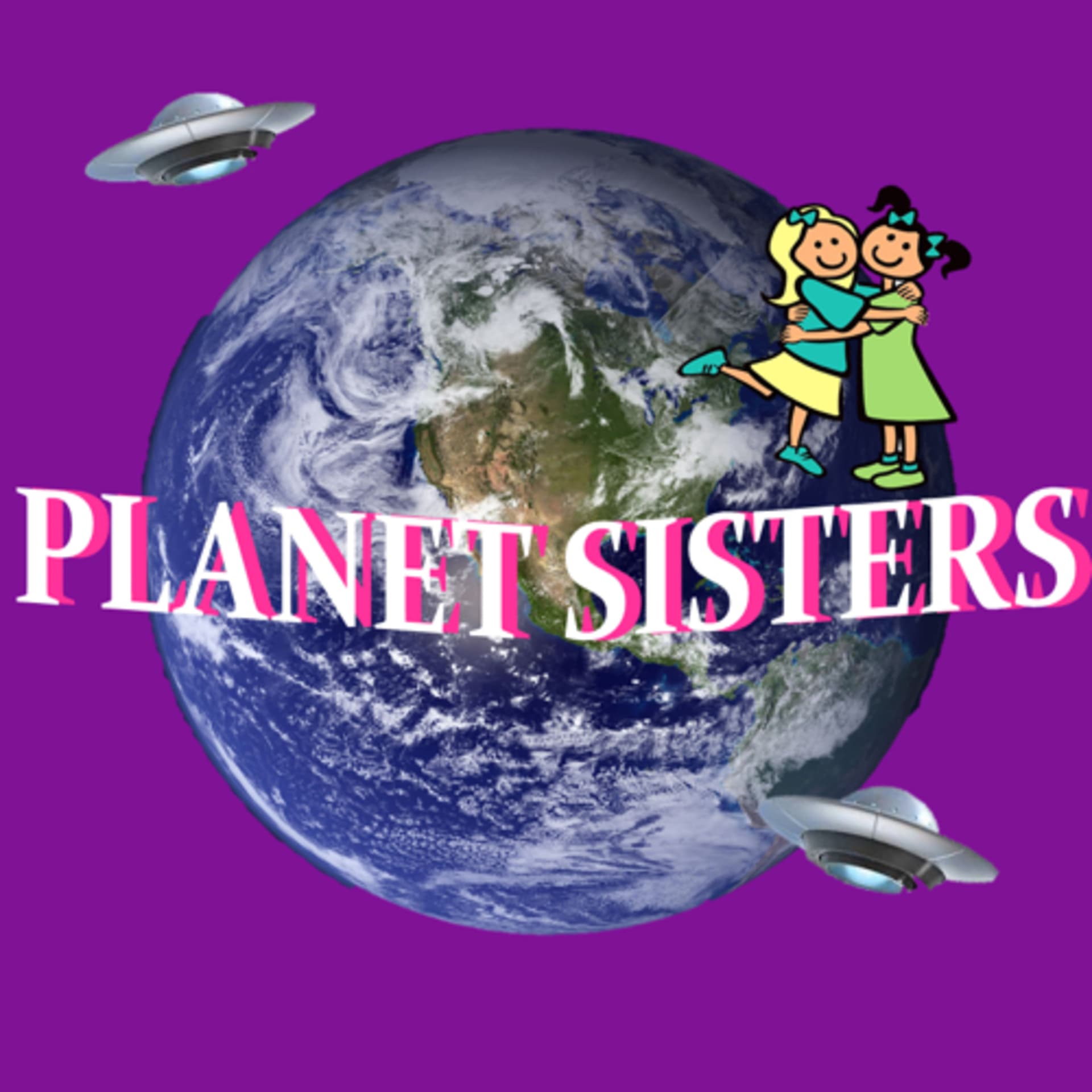 Planet Sisters - Podcasts