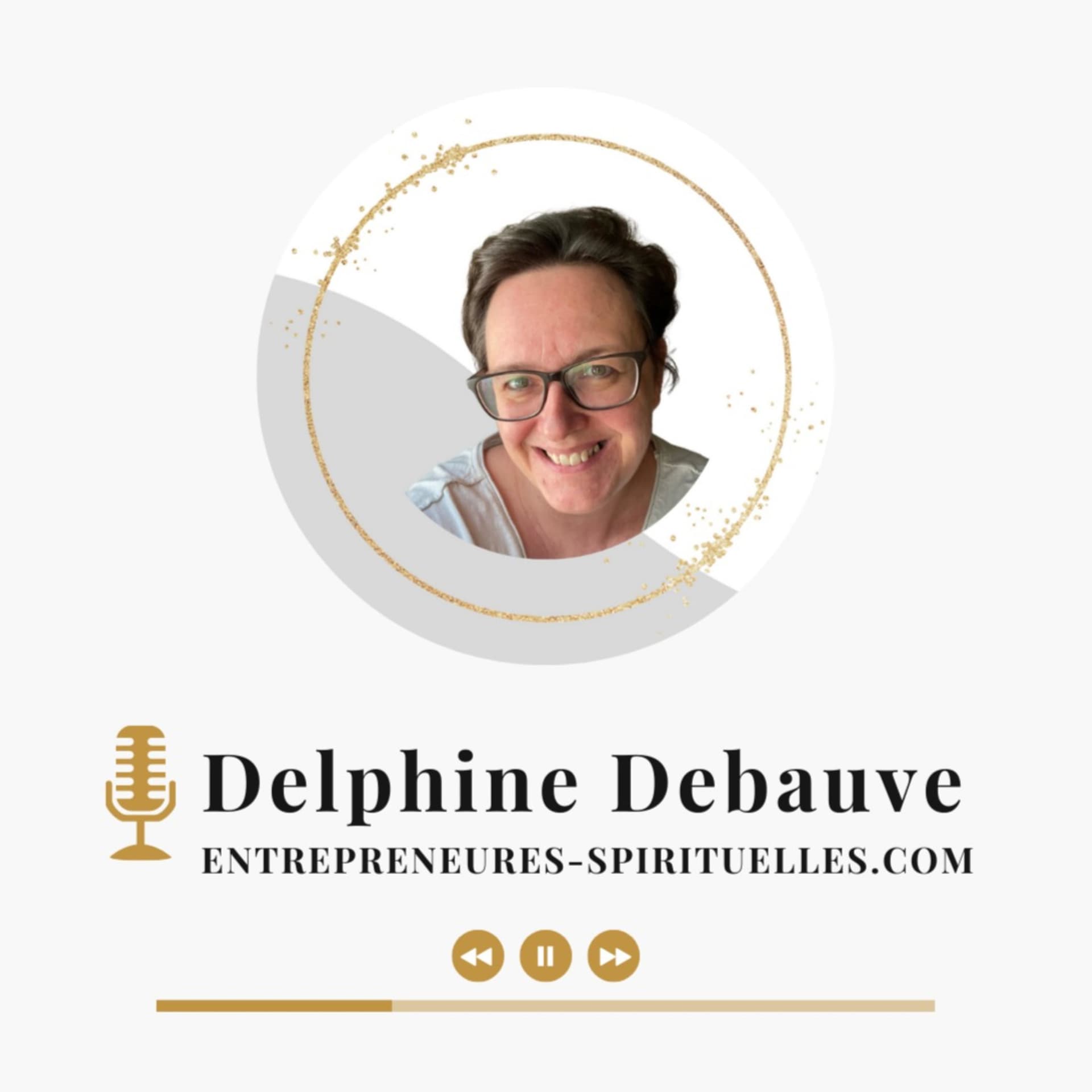 Delphine Debauve - Podcasts