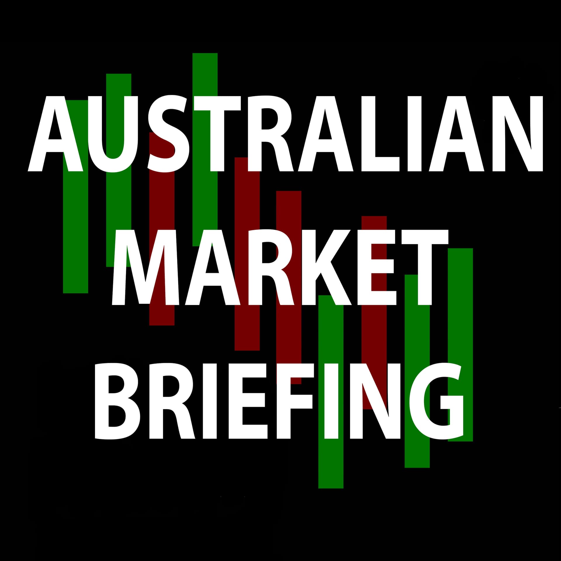 Australian Market Briefing: Daily ASX News - Podcasts