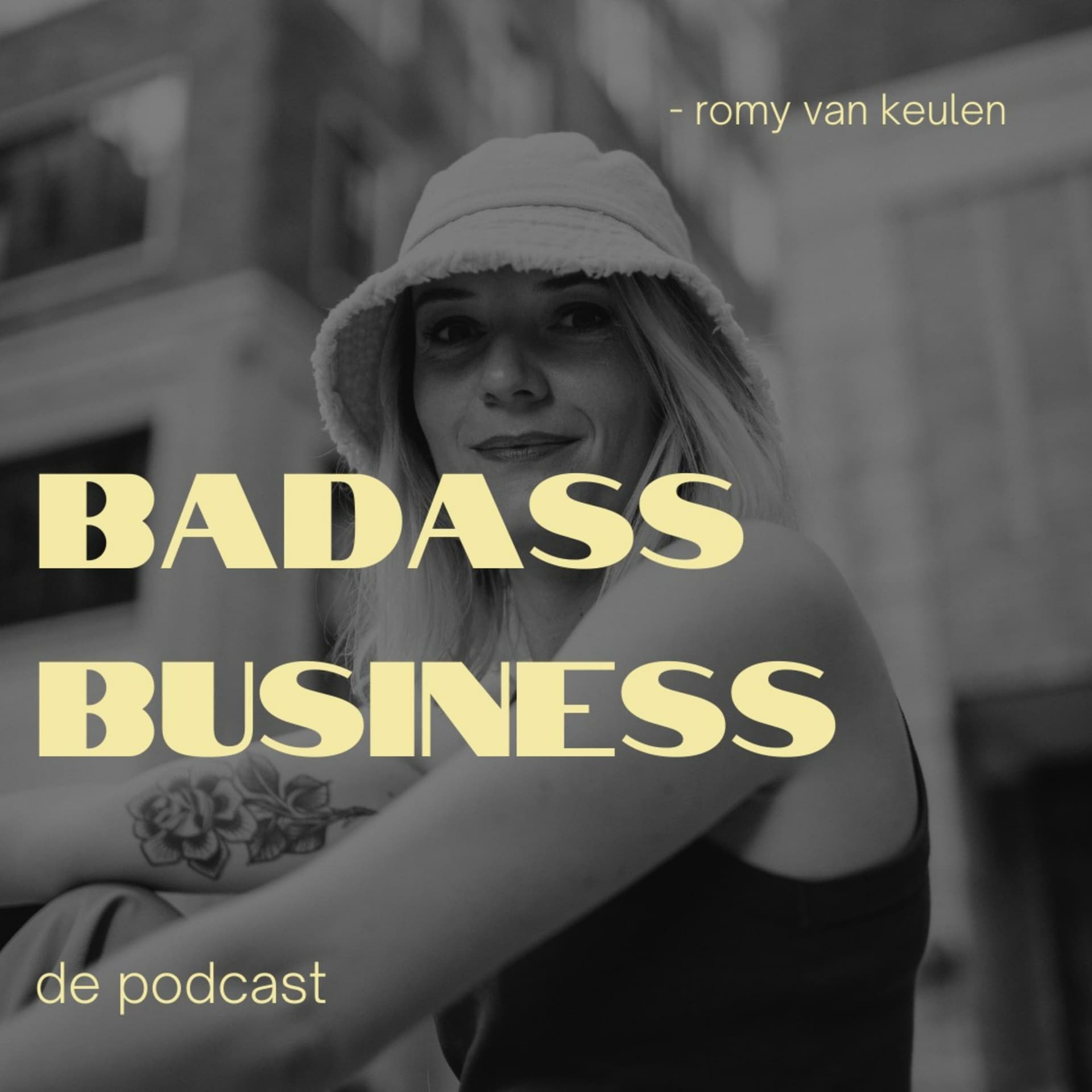 Badass Business de Podcast | Romy van Keulen - Podcasts