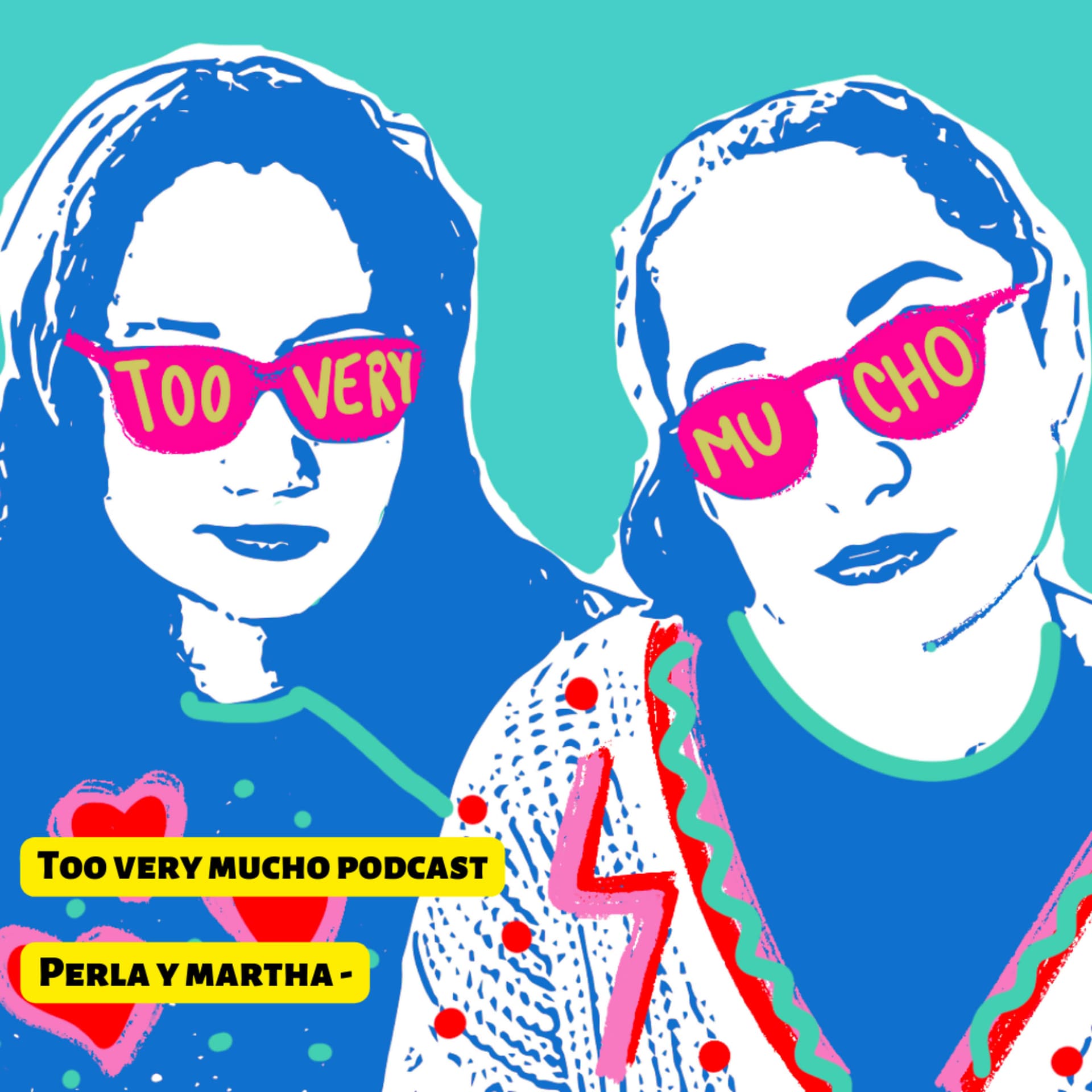 Too Very Mucho - Podcasts
