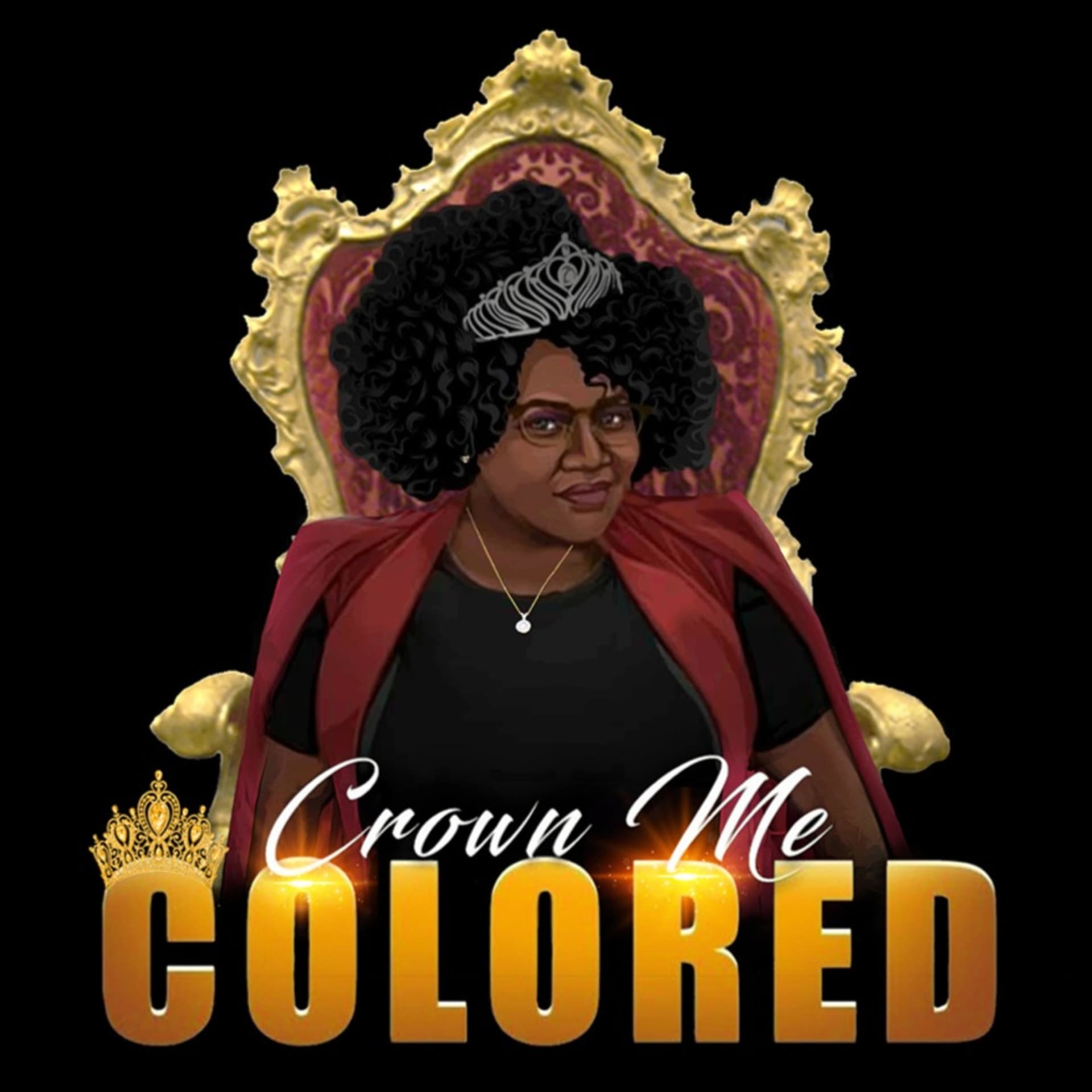 CROWN ME COLORED - Podcasts