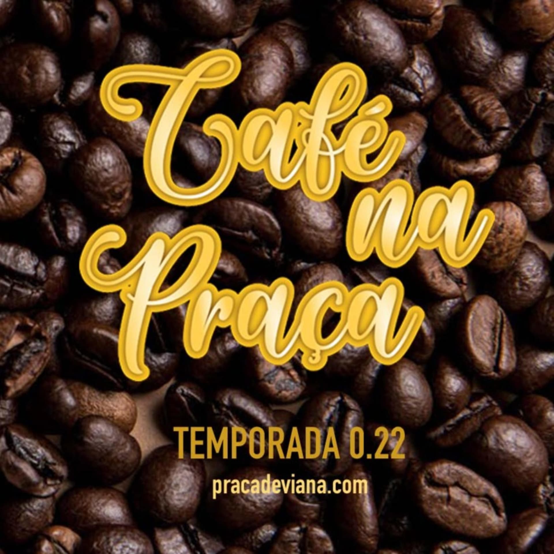 Café na Praça - Podcasts