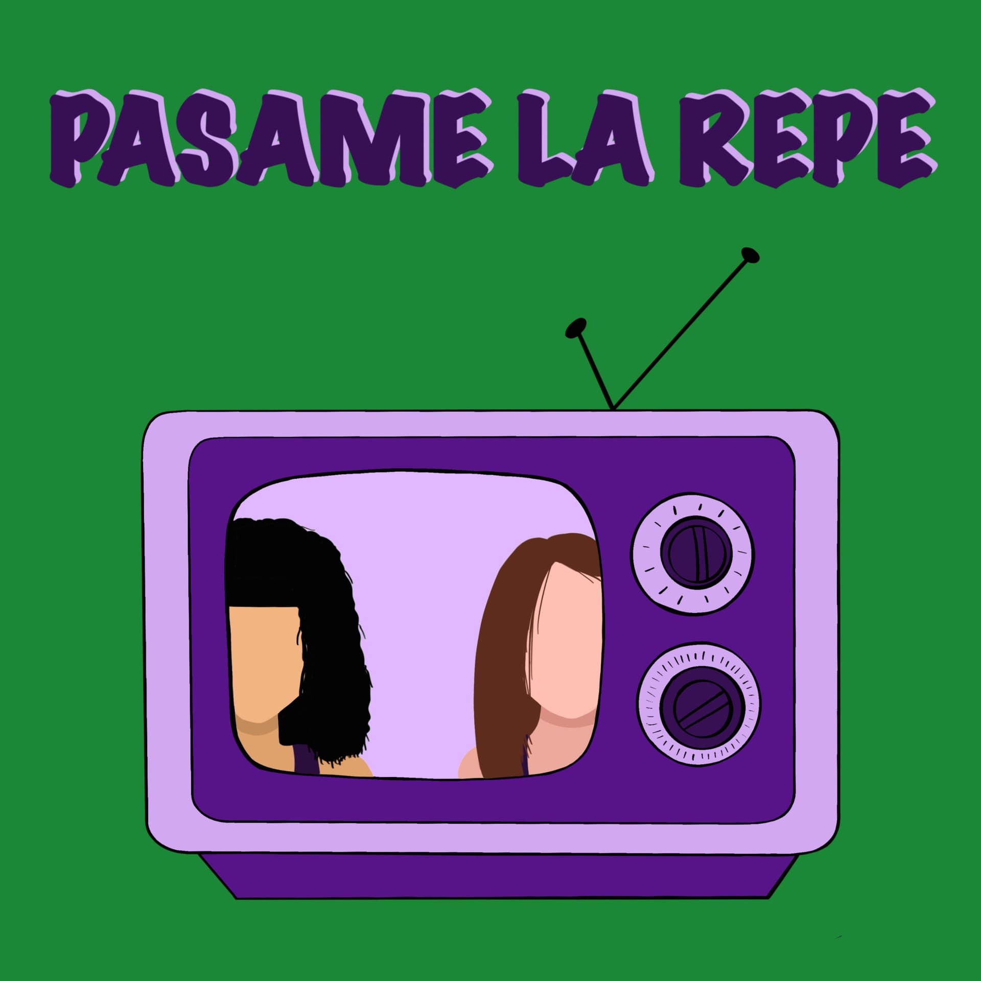 Pasame La Repe - Podcasts