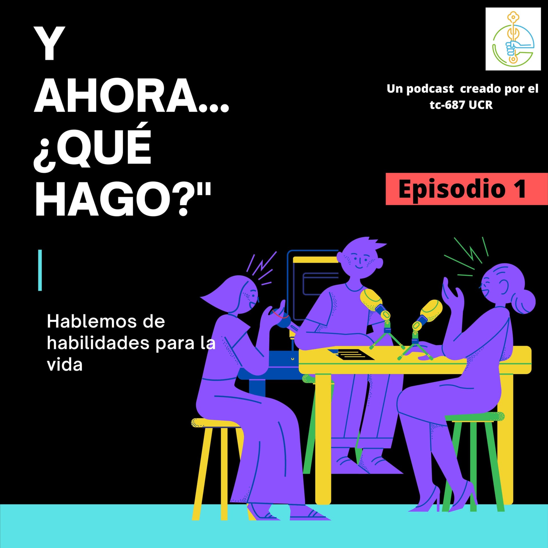 Habilidades para la vida- TC687 UCR - Podcasts