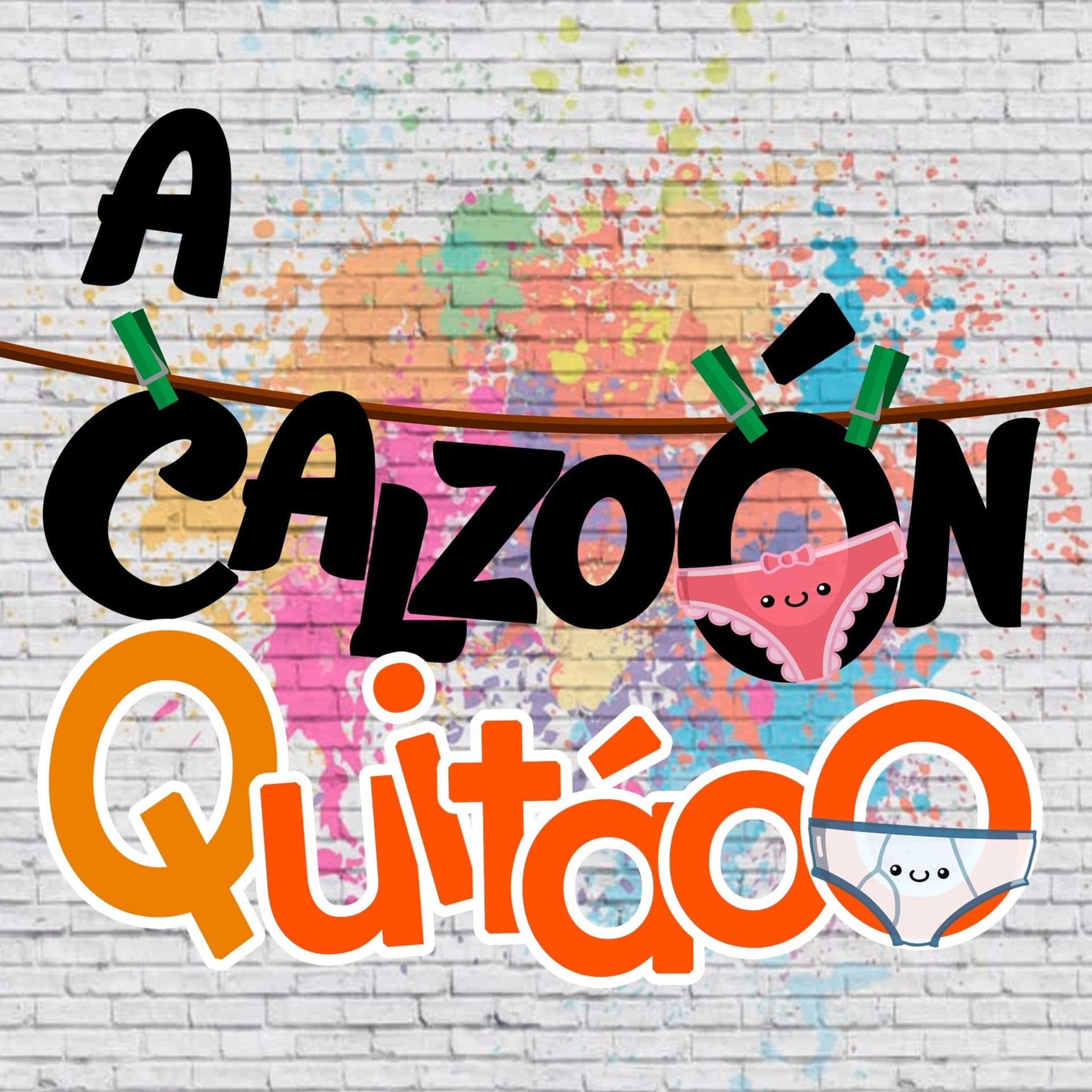 A Calzóon Quitáoo - Podcasts