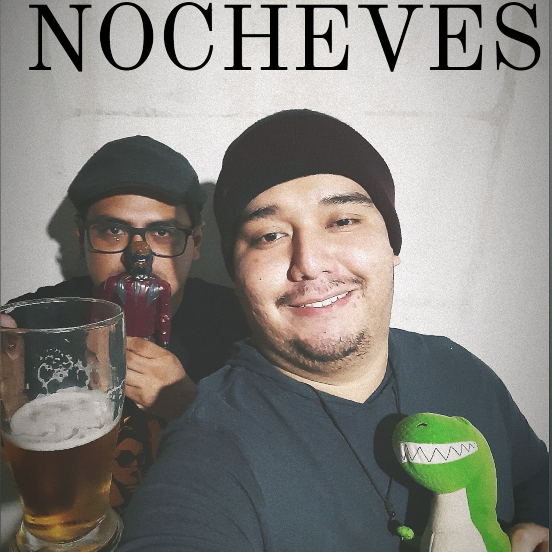 NOCHEVES - Podcasts