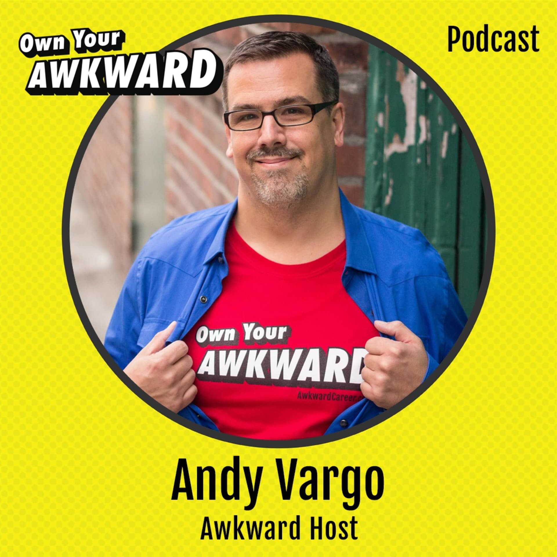 Own Your Awkward - Podcasts